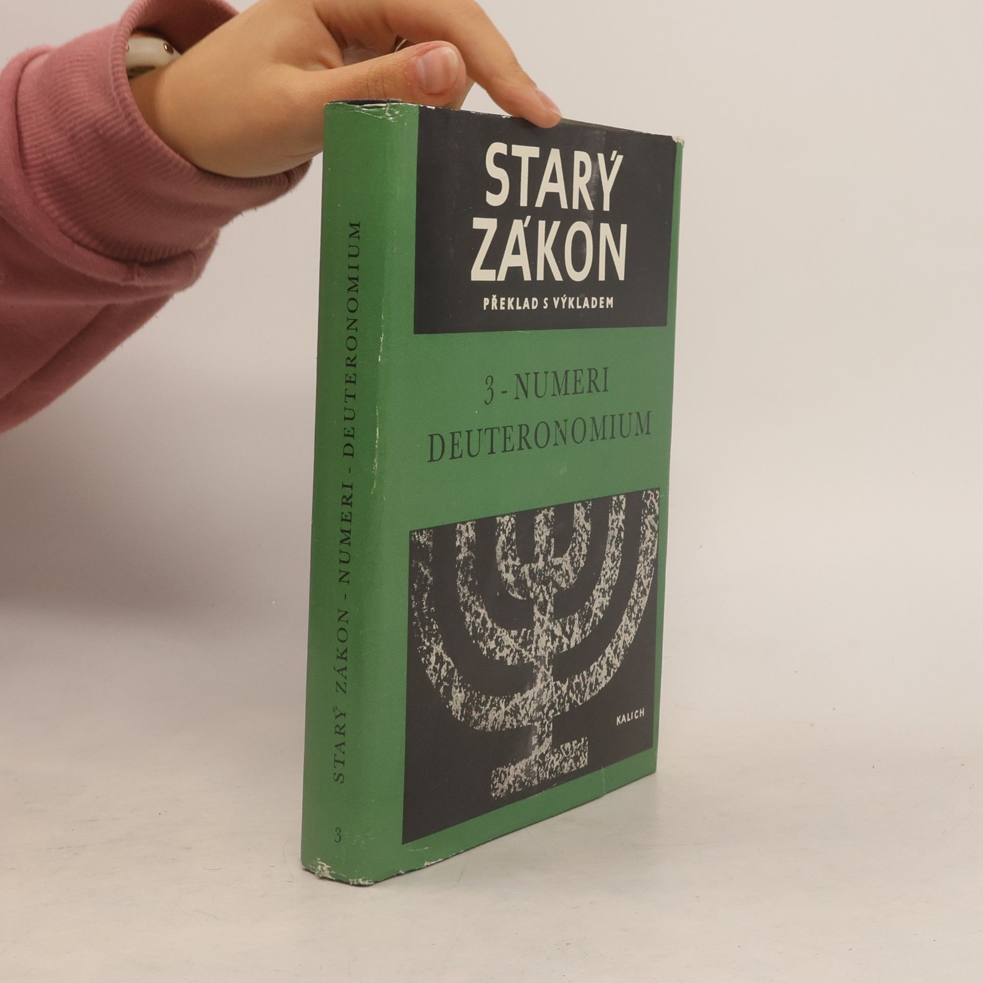 nakladatelství a. knihkupectví Kalich Starý Zákon 3. Numeri. Deuteronomium