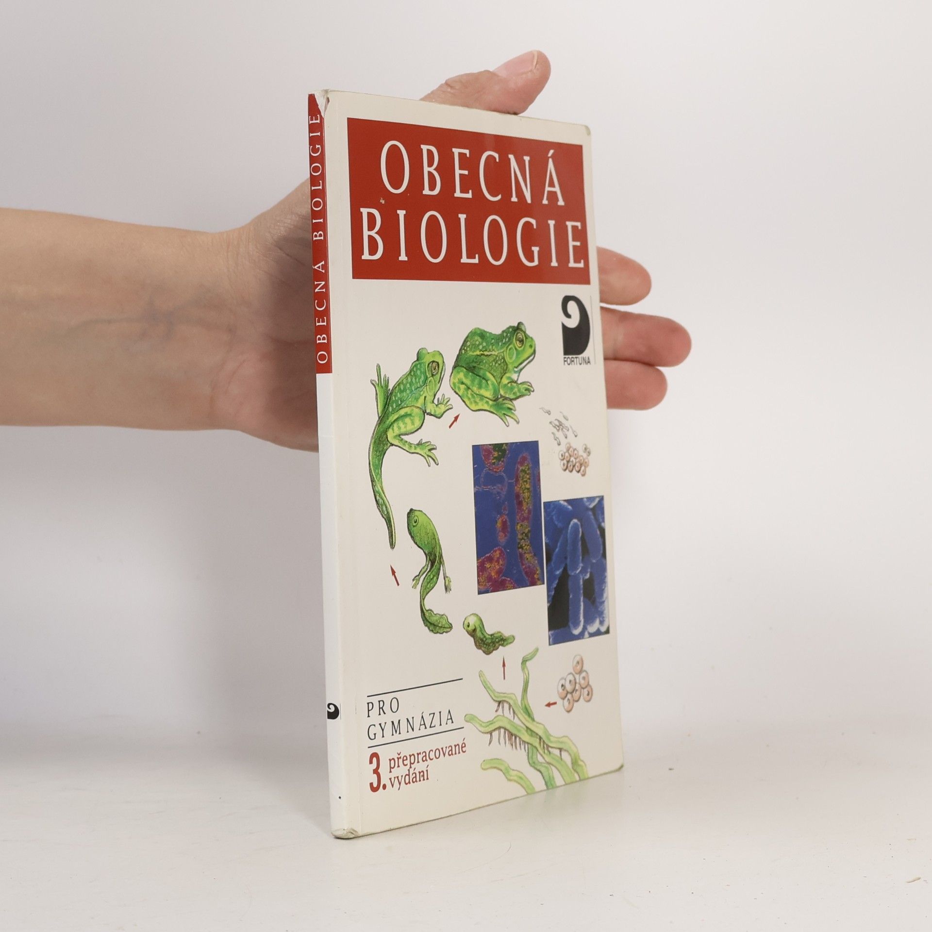 Obecná biologie. Úvodní učební text biologie pro 1. ročník gymnázií
