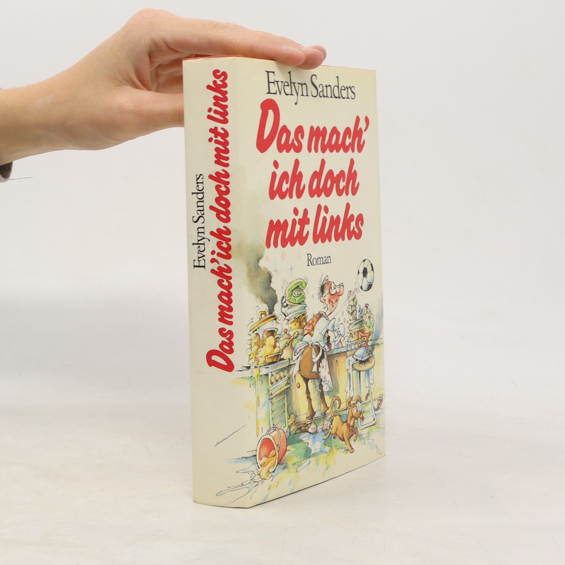 Evelyn Sanders Das mach' ich doch mit links