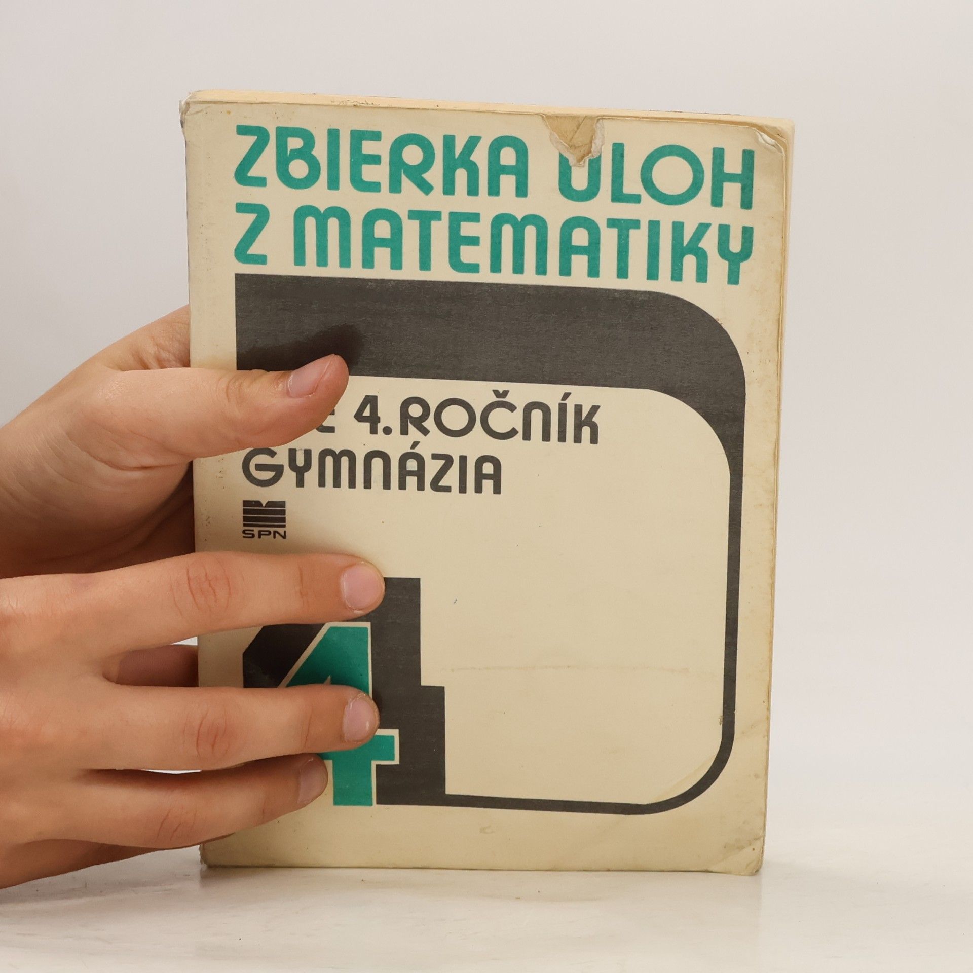 Ivan Bušek Zbierka úloh z matematiky pre 4. ročník gymnázia