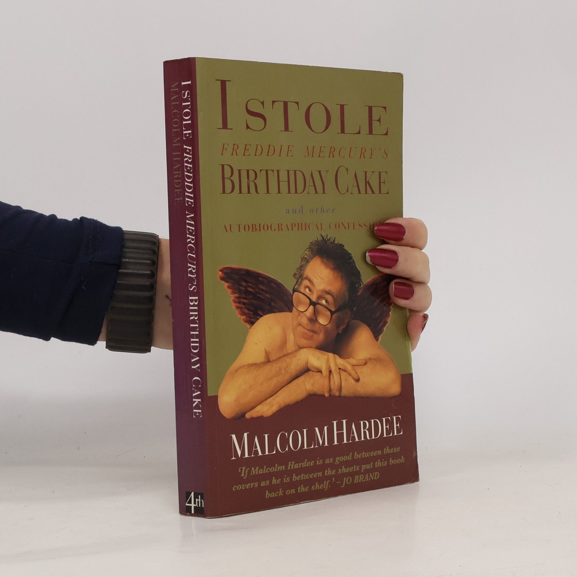 Malcolm Hardee I Stole Freddie Mercury's Birthday Cake