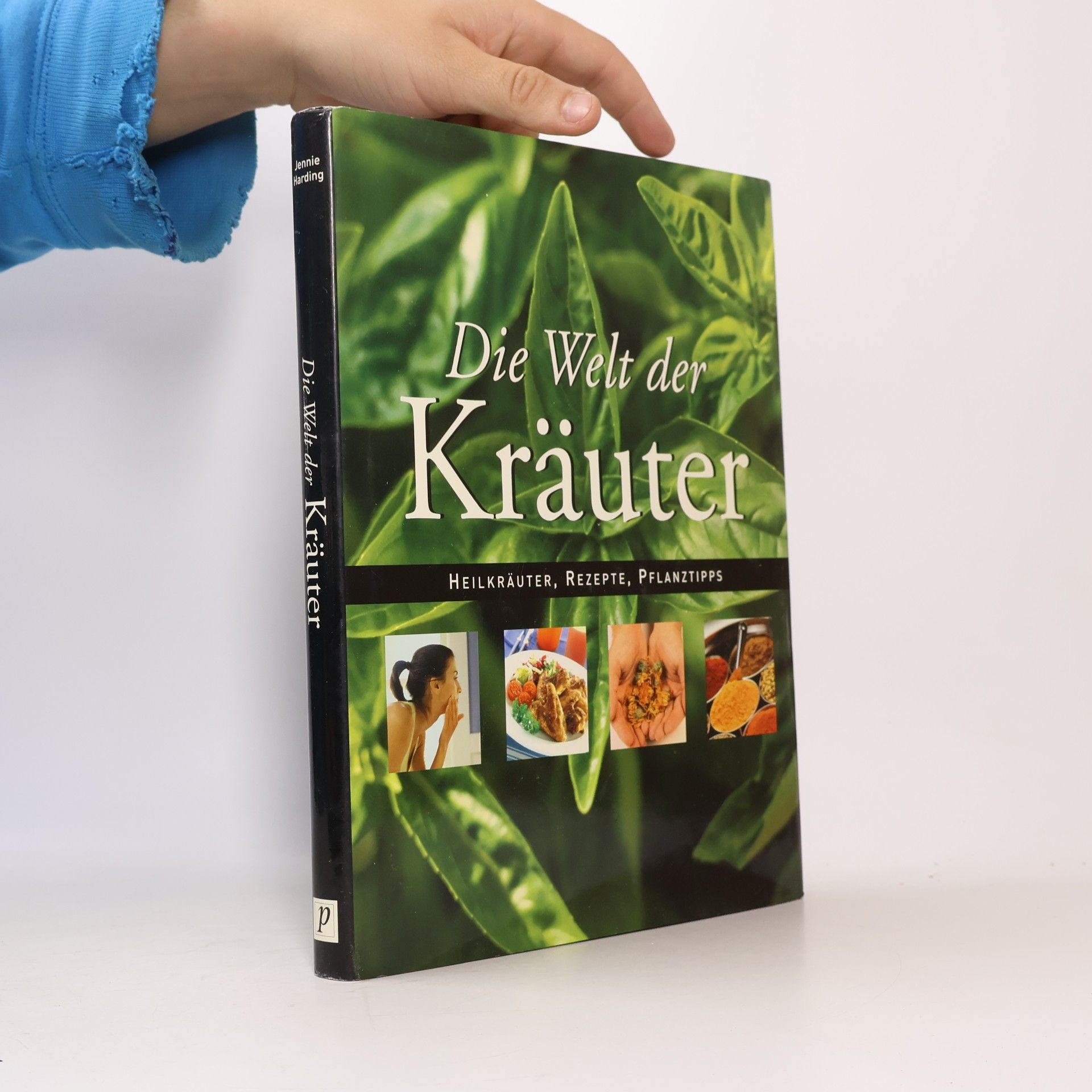 Jennie Harding Die Welt der Kräuter