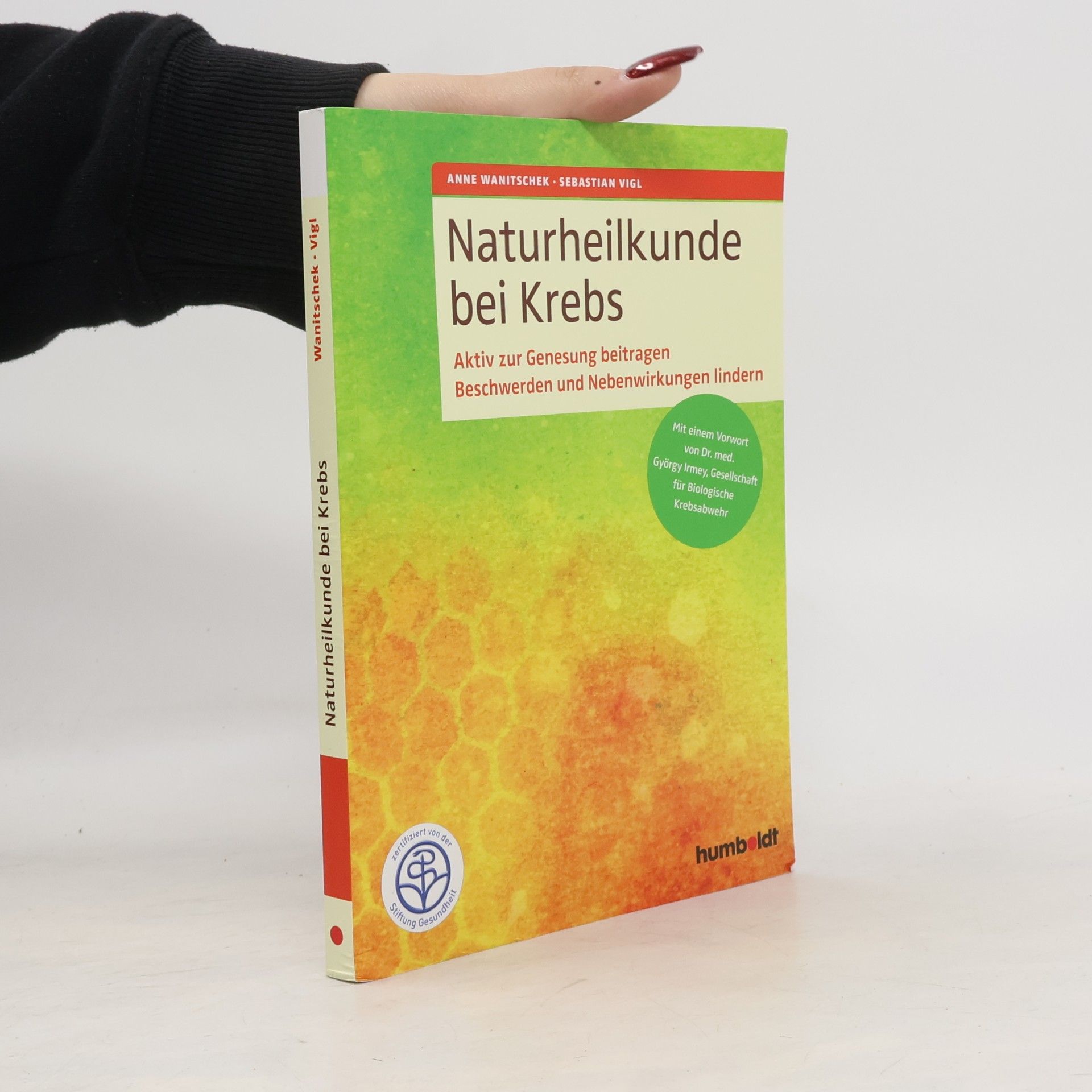 Anne Wanitschek Naturheilkunde bei Krebs