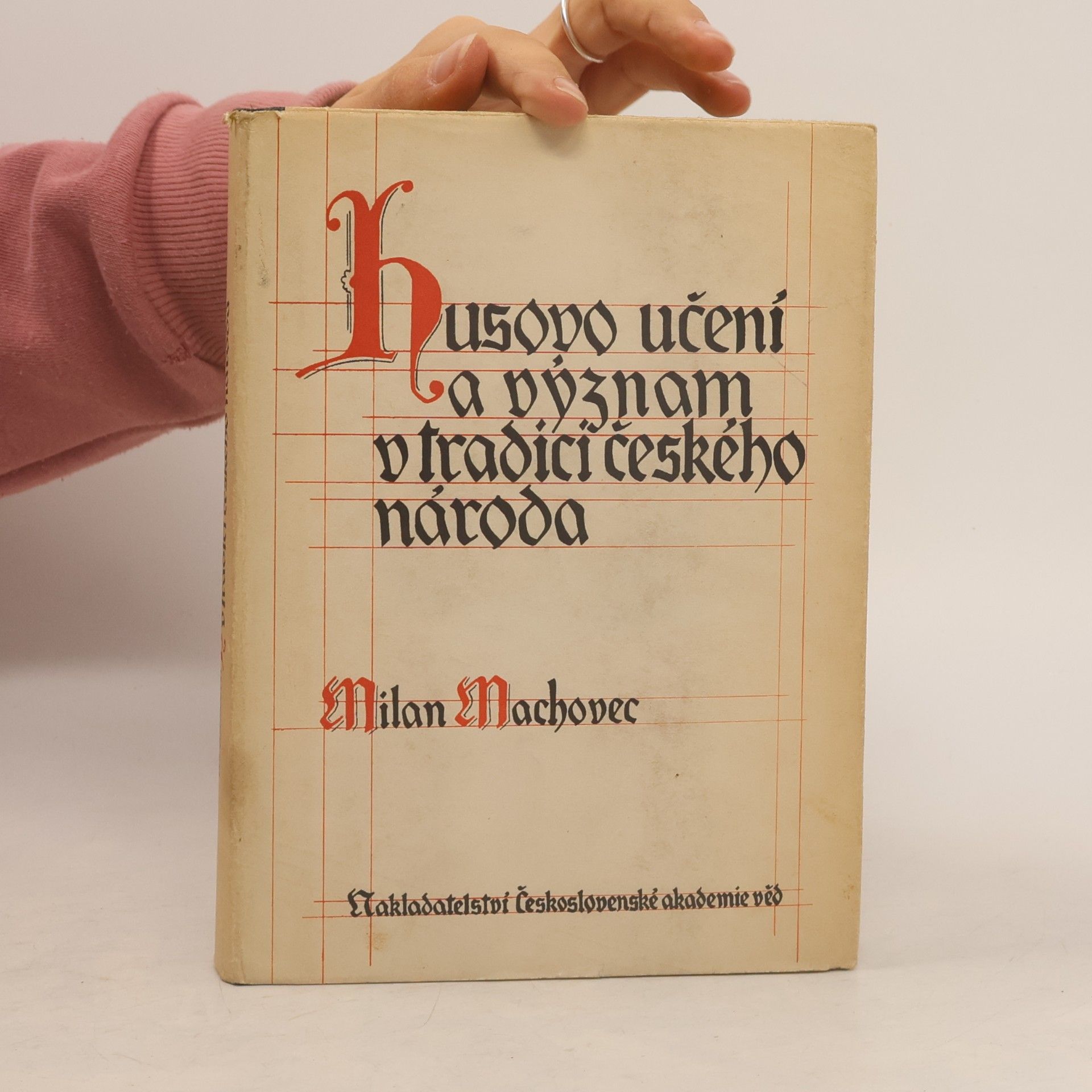 Milan Machovec Husovo učení a význam v tradici českého národa