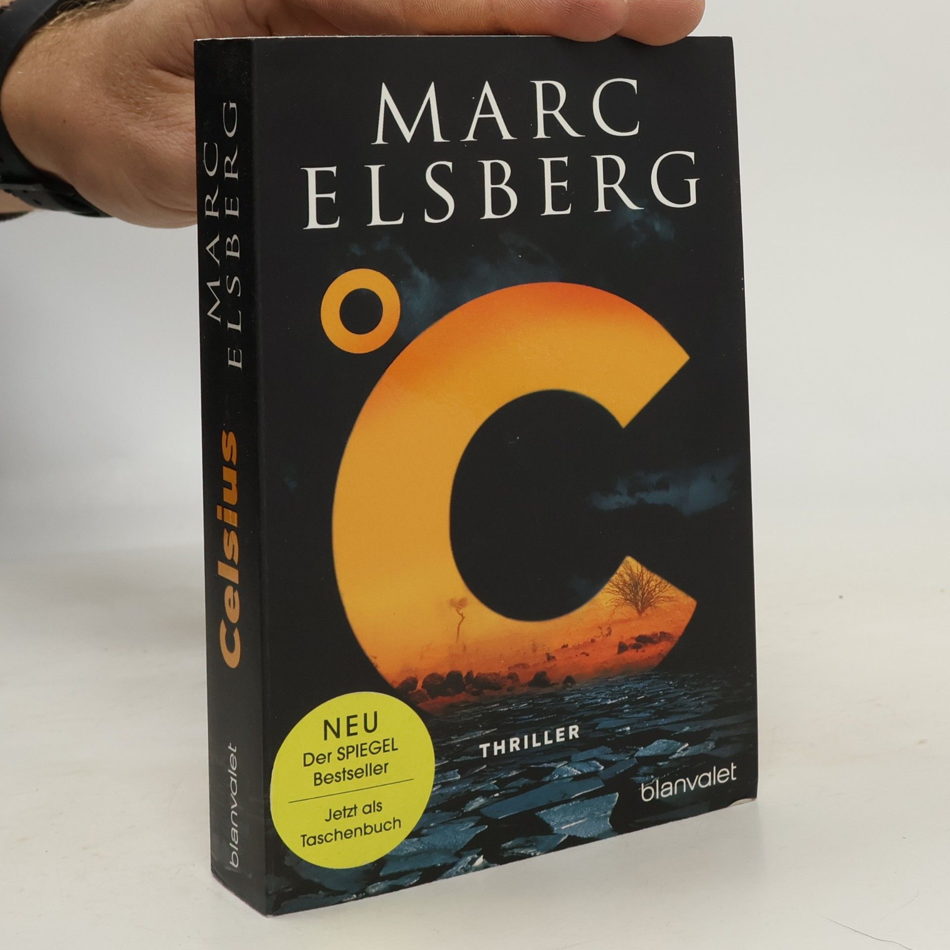 Marc Elsberg °C – Celsius