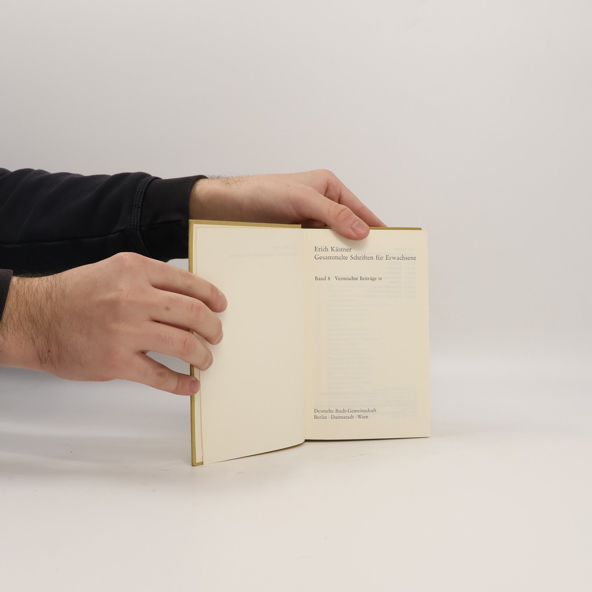 Erich Kästner Gesammelte Schriften für Erwachsen 8. Vermischte Beiträge 3