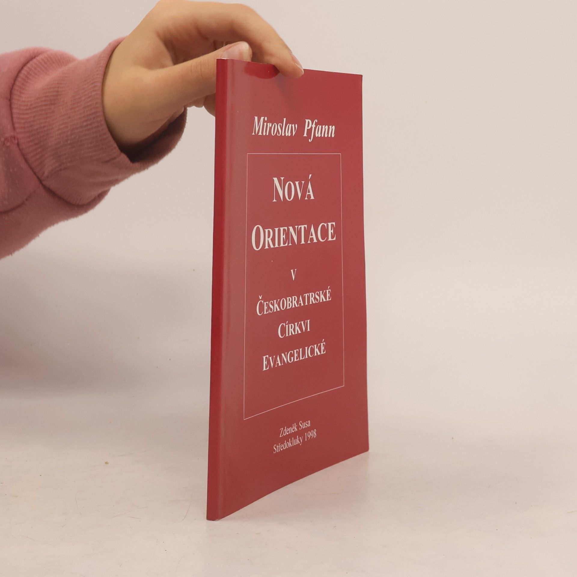 Miroslav Pfann Nová orientace v Českobratrské církvi evangelické v letech 1959-1968