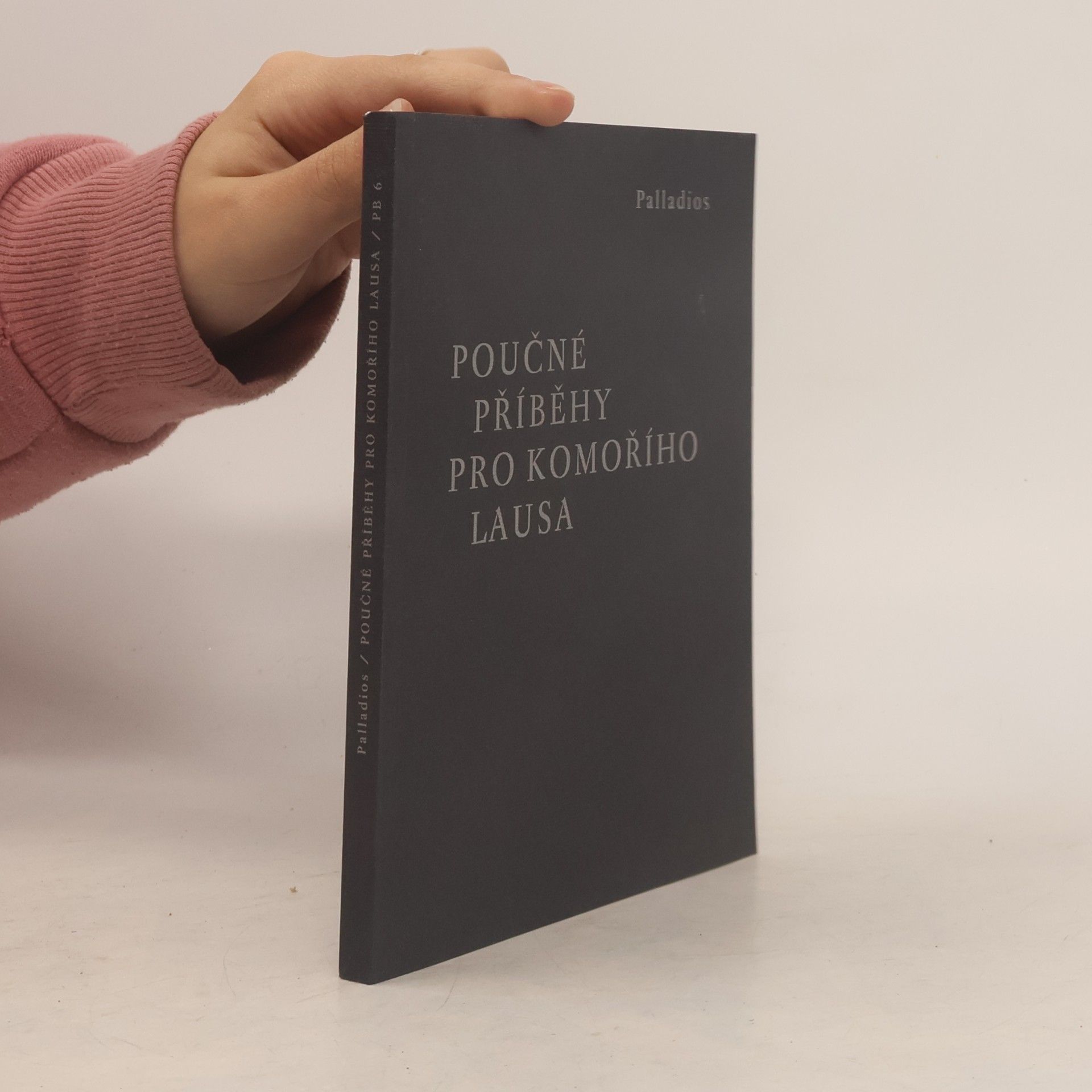 Palladios Poučné příběhy pro komořího Lausa