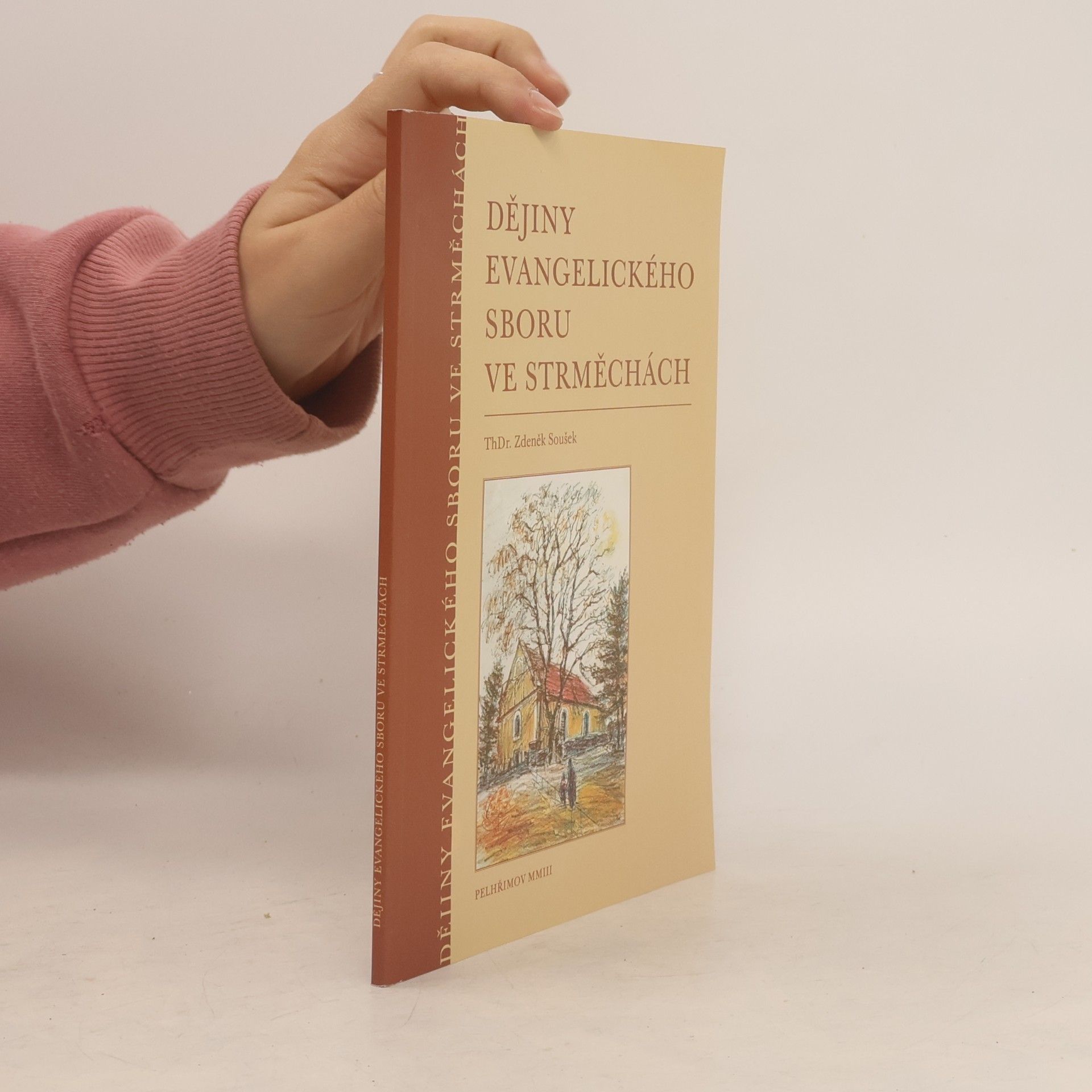 Dějiny evangelického sboru ve Strměchách