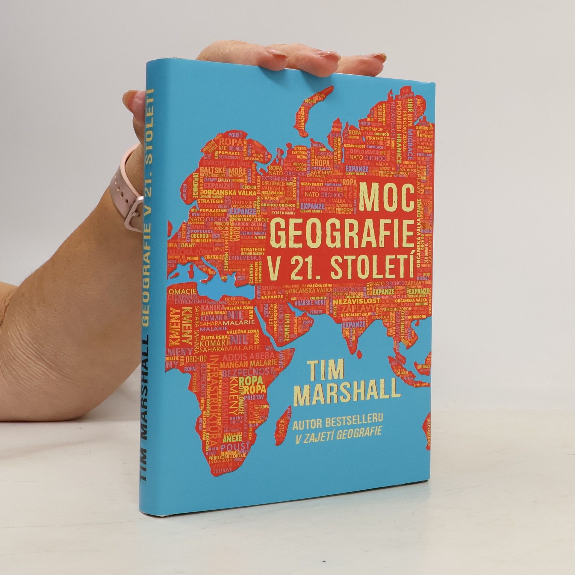 Tim Marshall Moc geografie v 21. století