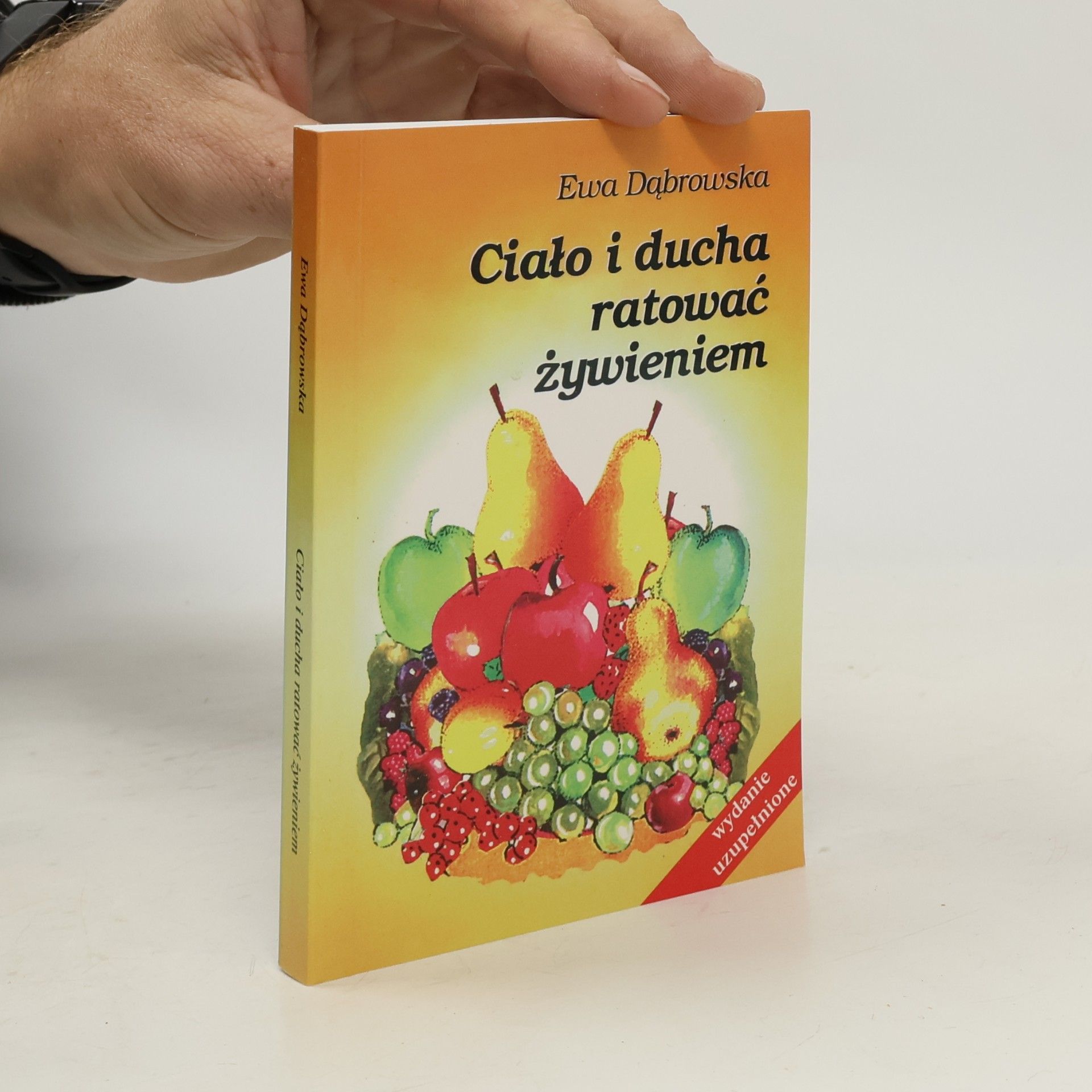 Ciało i ducha ratować żywieniem