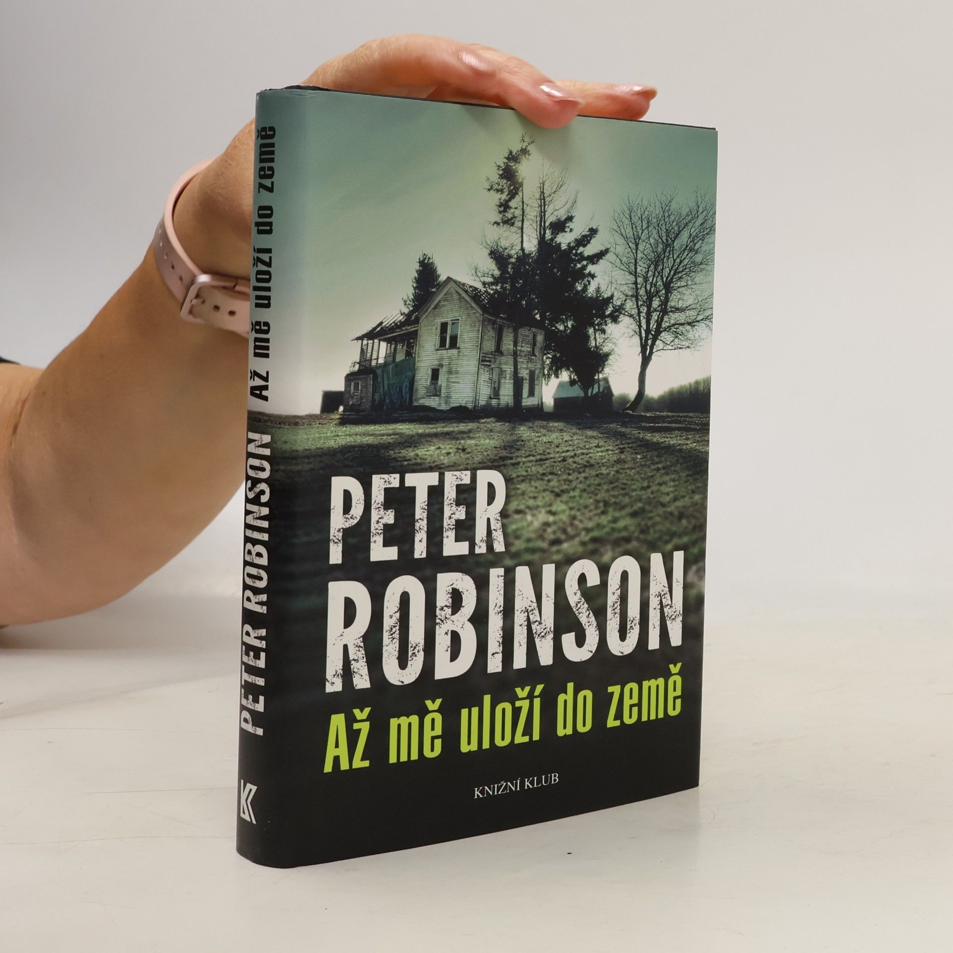 Peter Robinson Až mě uloží do země