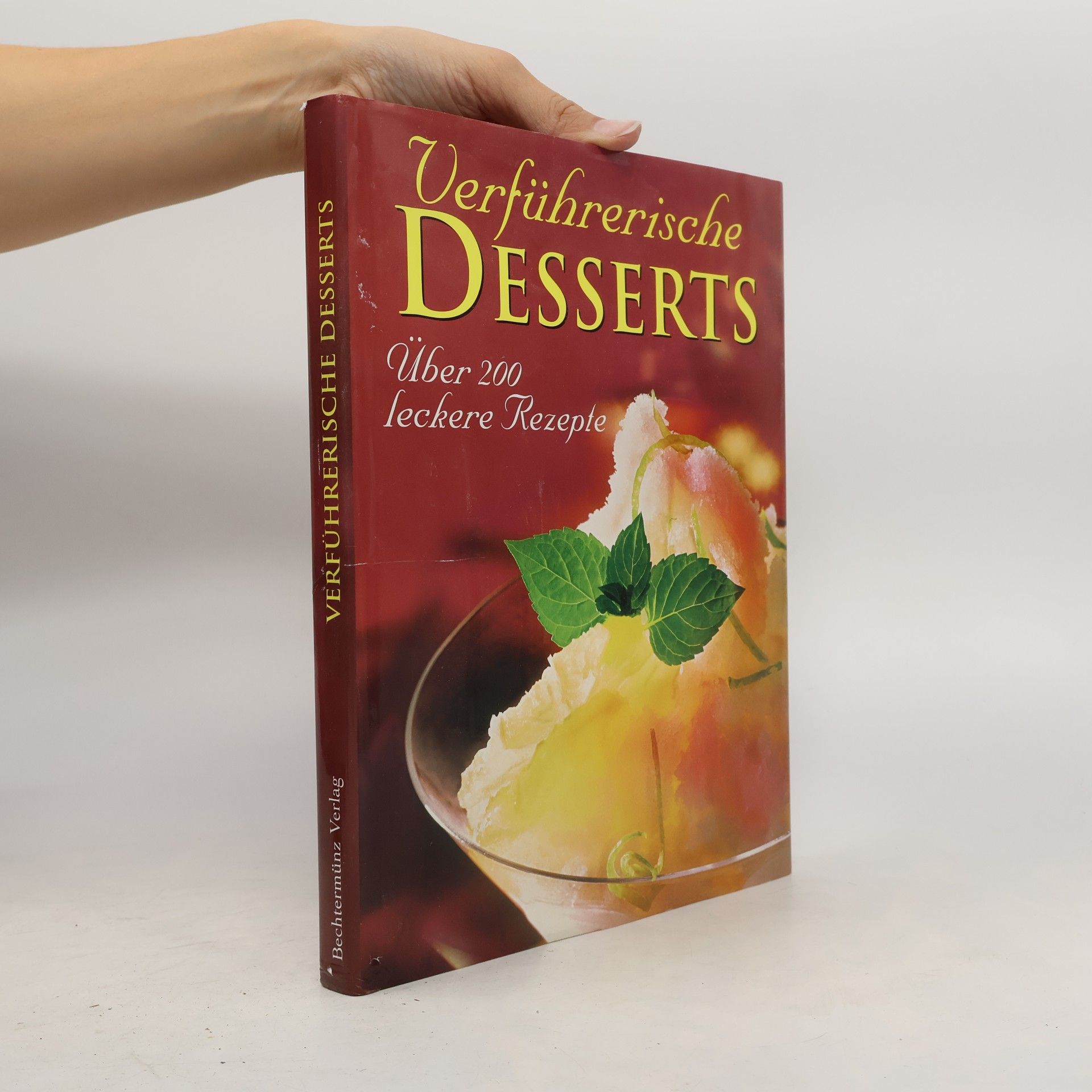 Autorenkollektiv Verführerische Desserts