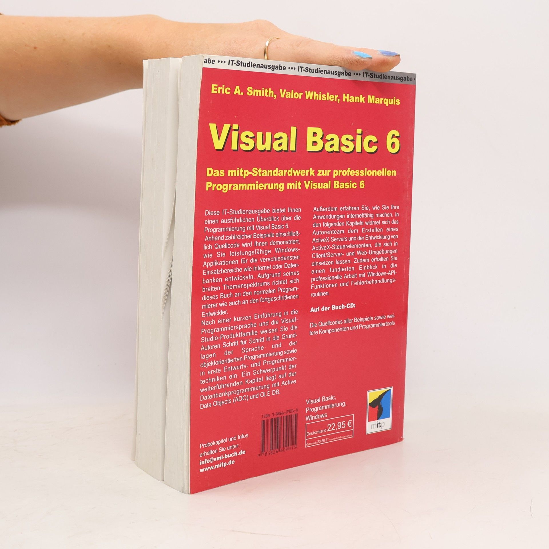 Eric A. Smith IT-Studienausgabe: Visual Basic 6