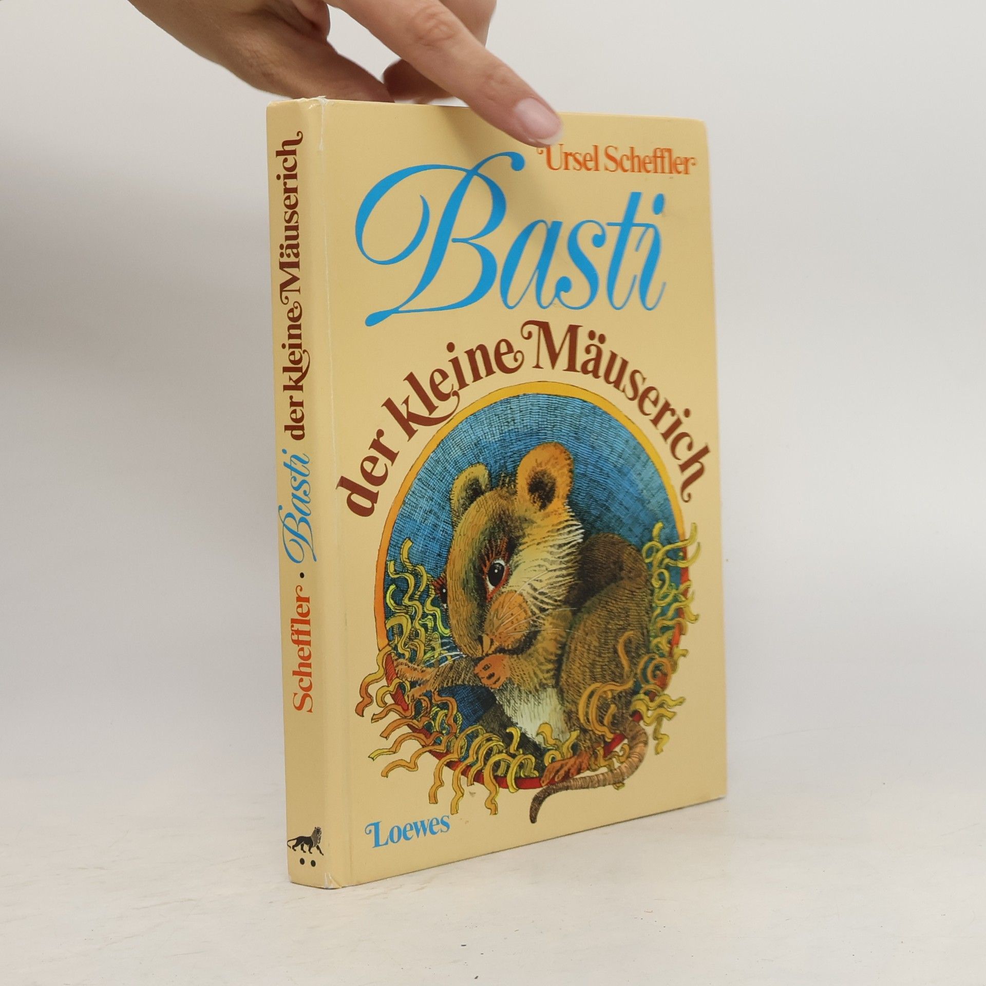 Ursel Scheffler Basti, der kleine Mäuserich