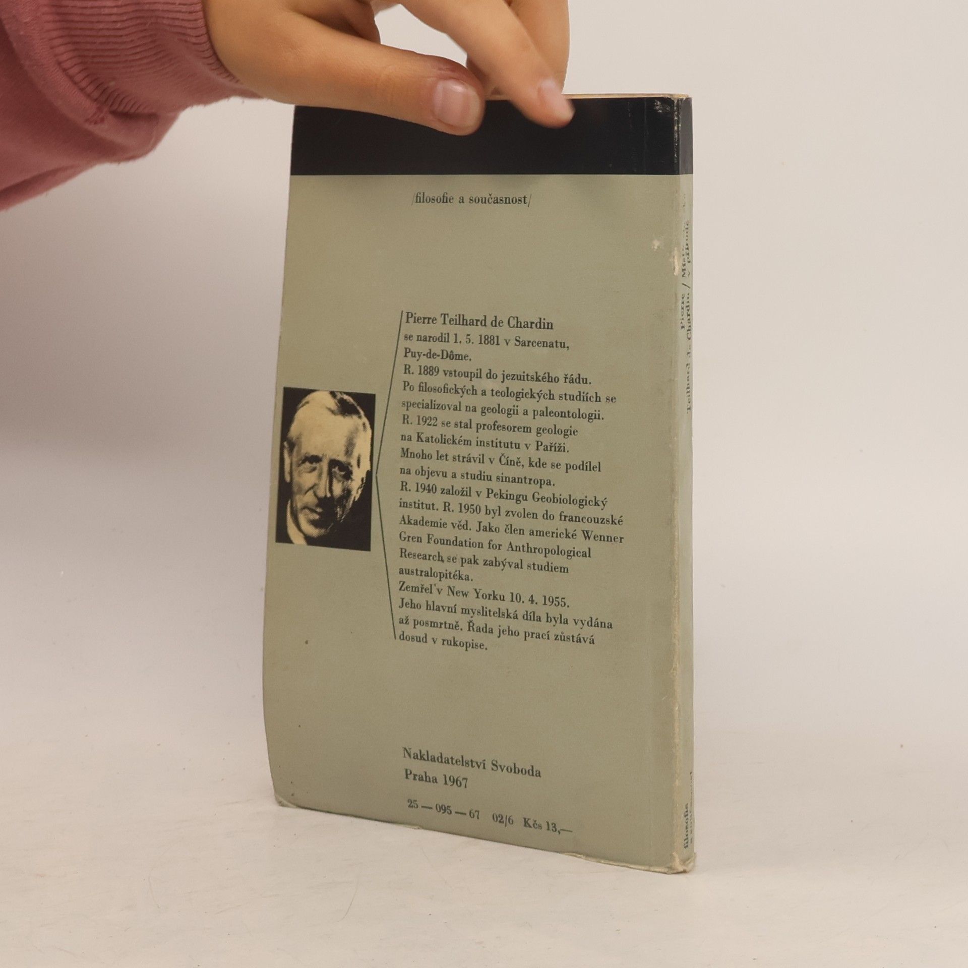 Pierre Teilhard de Chardin Místo člověka v přírodě