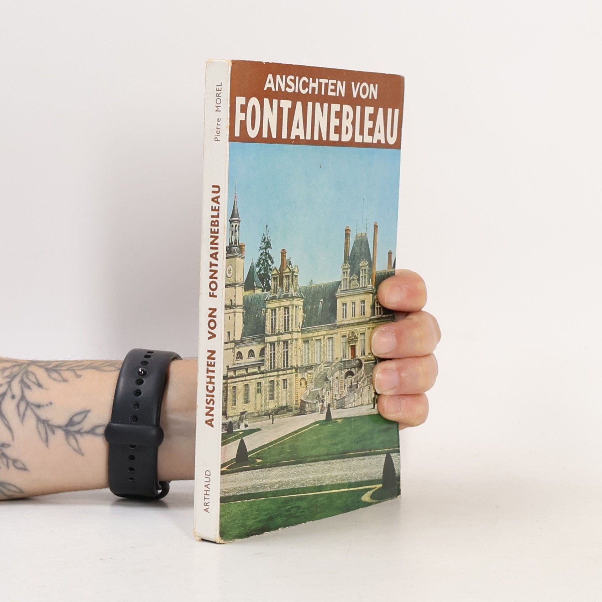 Ansichten von Fontainebleau