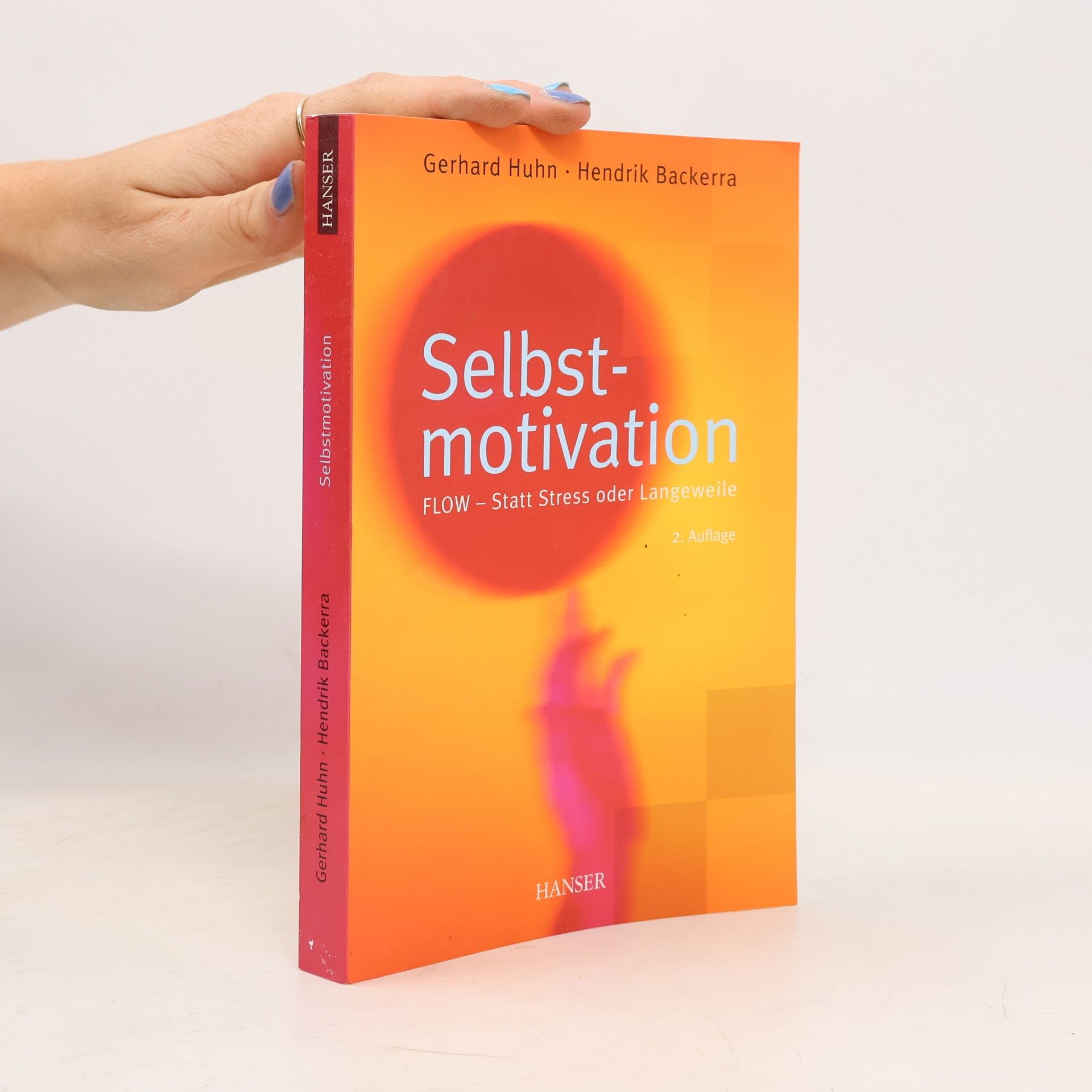 Gerhard Huhn Selbstmotivation