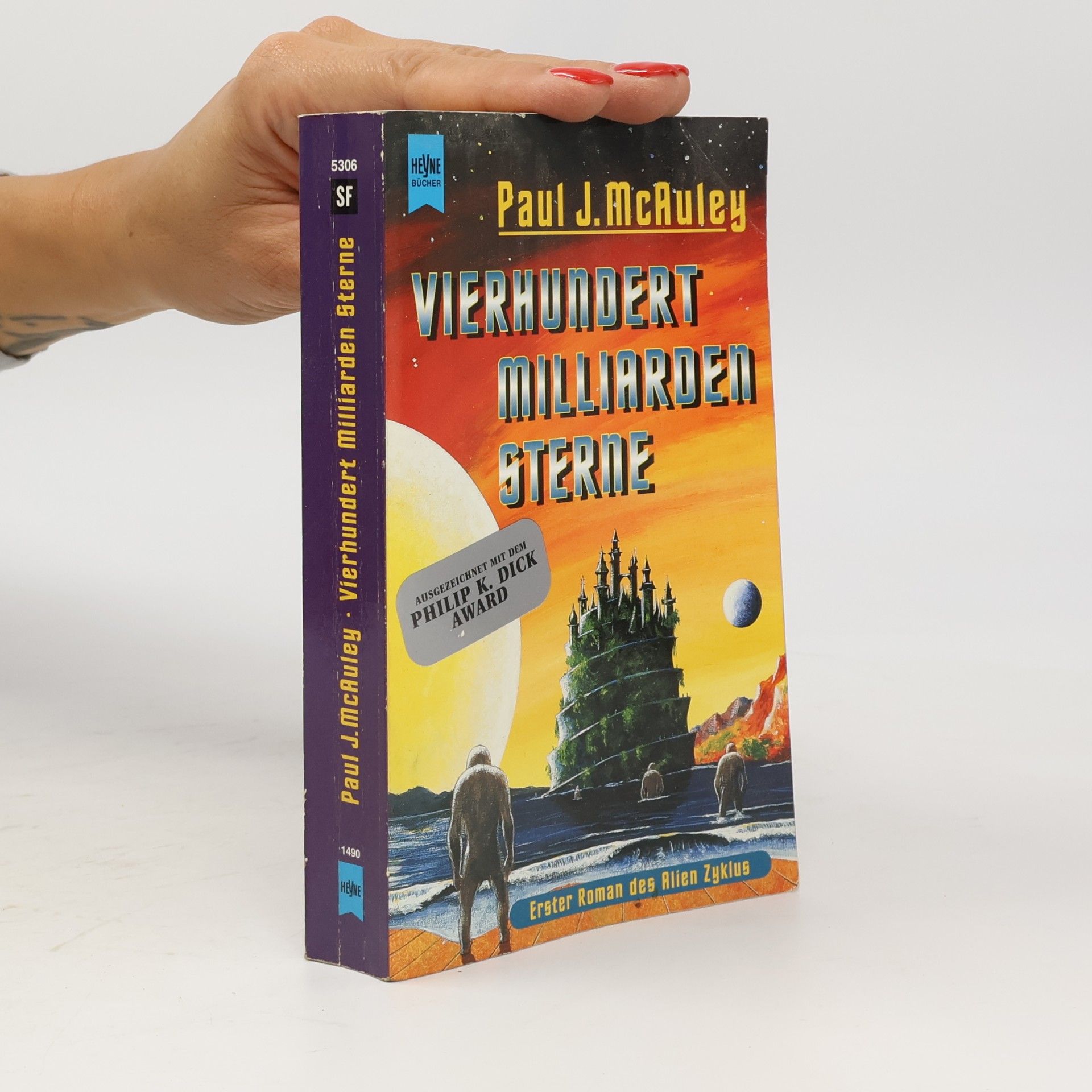 Paul J. McAuley Vierhundert Milliarden Sterne. Roman