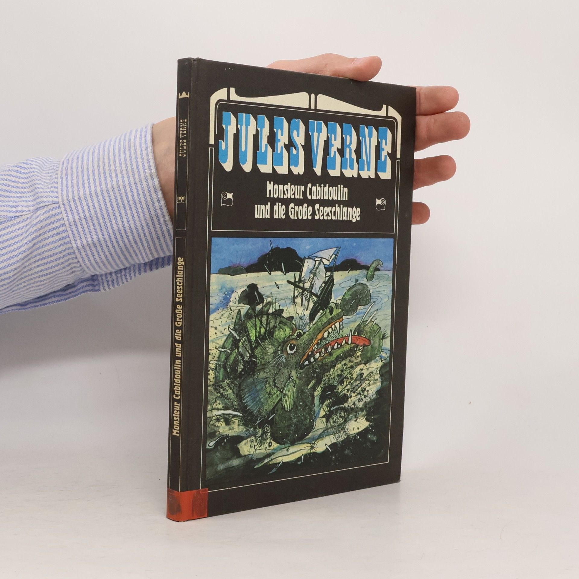 Jules Verne Monsieur Cabidoulin und die Grosse Seeschlange