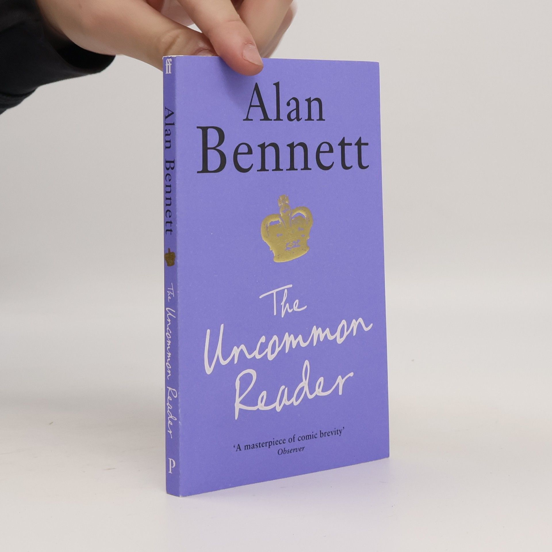 Alan Bennett The Uncommon Reader