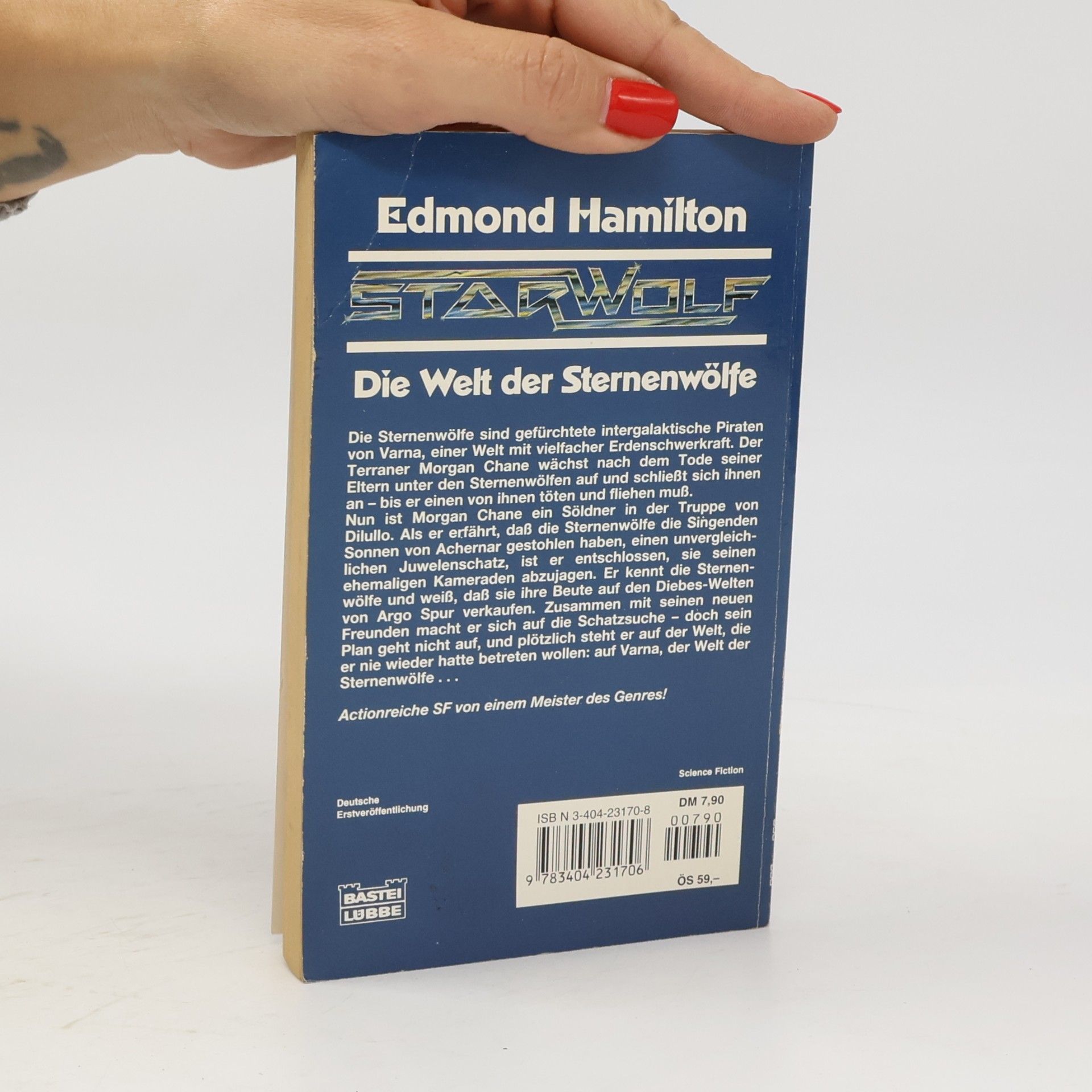 Edmond Hamilton Die Welt der Sternenwölfe. Sciene Fiction
