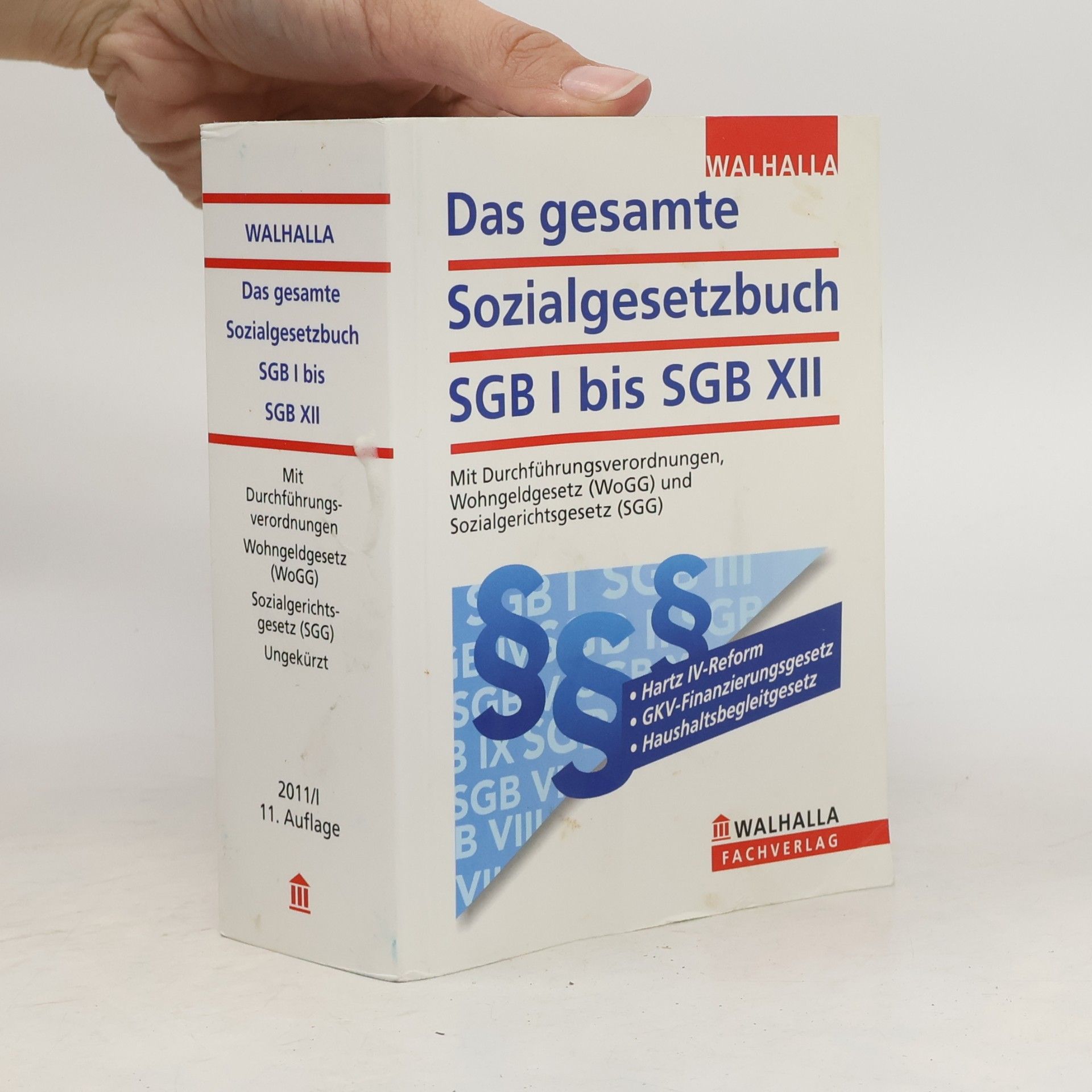 Das gesamte Sozialgesetzbuch SGB I bis SGB XII
