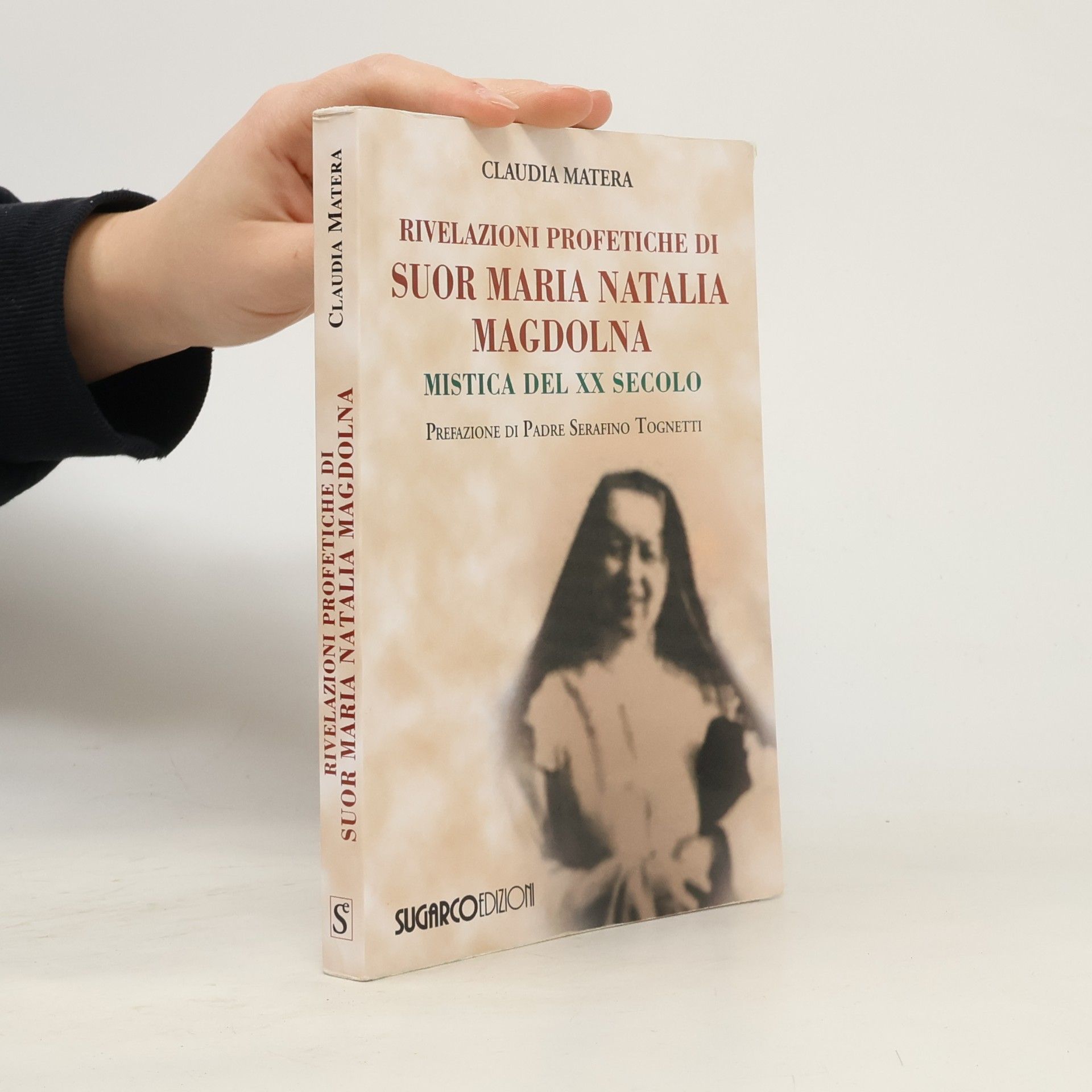 Rivelazioni profetiche di Suor Maria Natalia Magdolna. Mistica del XX secolo