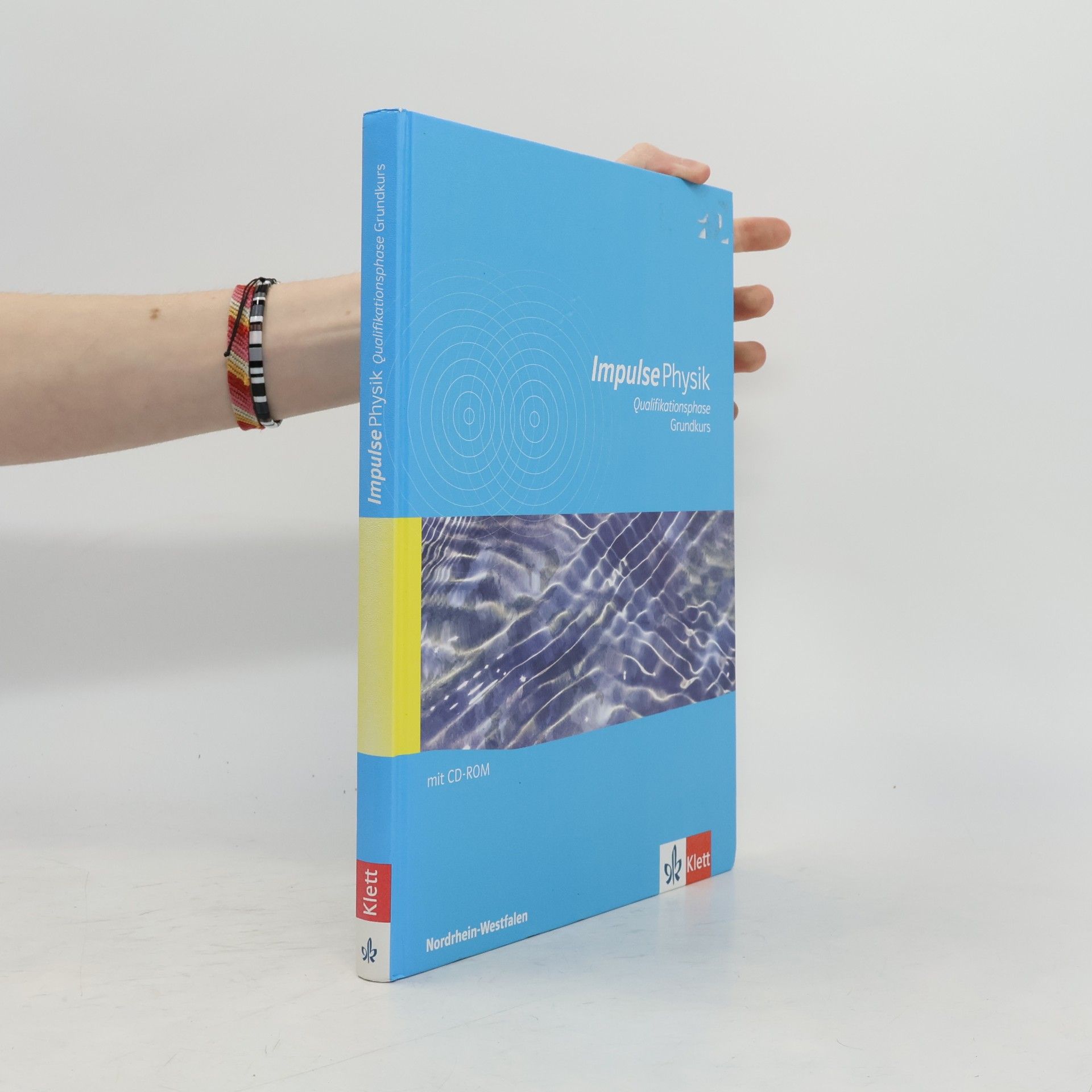 Kolektiv autorů Impulse Physik Qualifikationsphase Grundkurs
