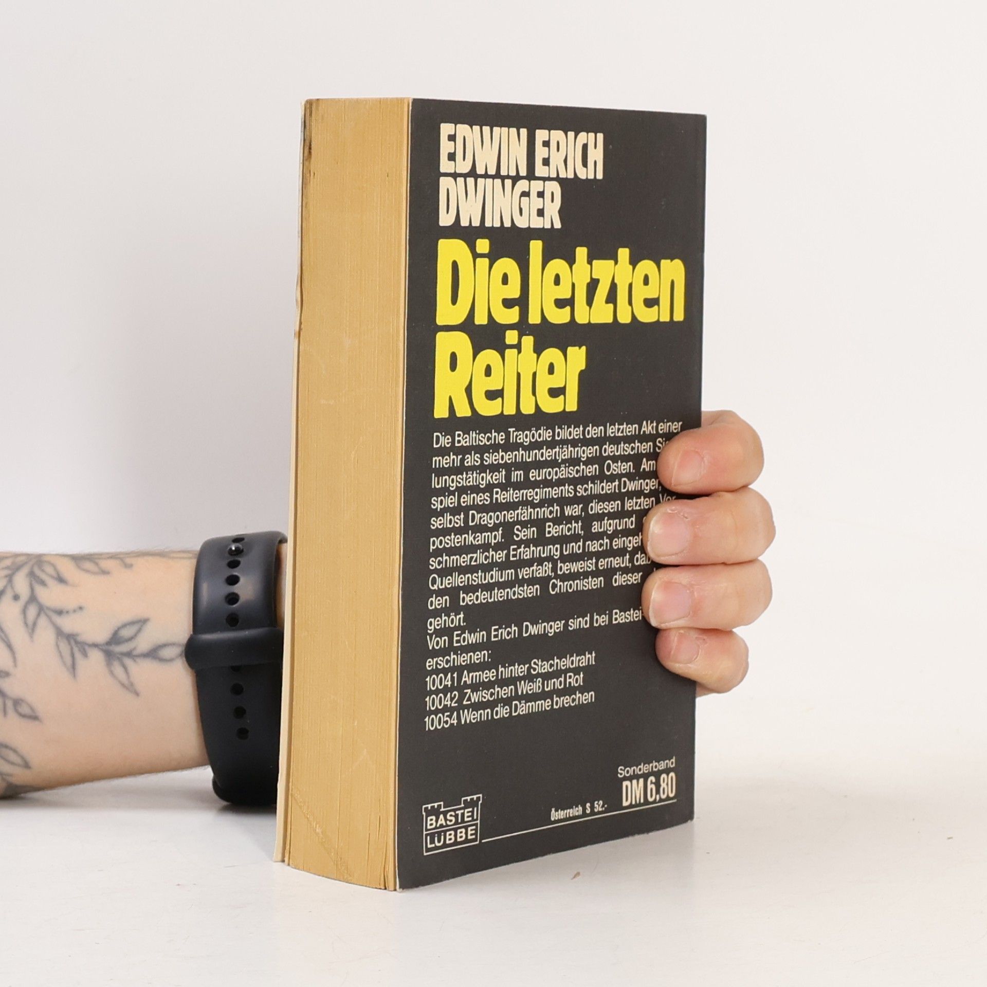 Edwin Erich Dwinger Die letzten Reiter.
