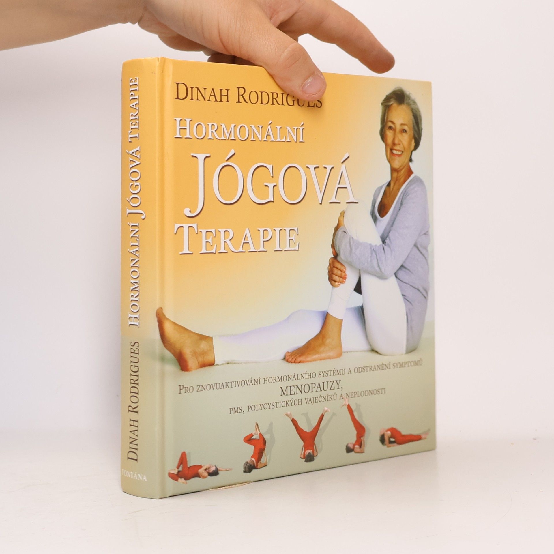 Dinah Rodrigues Hormonální jógová terapie