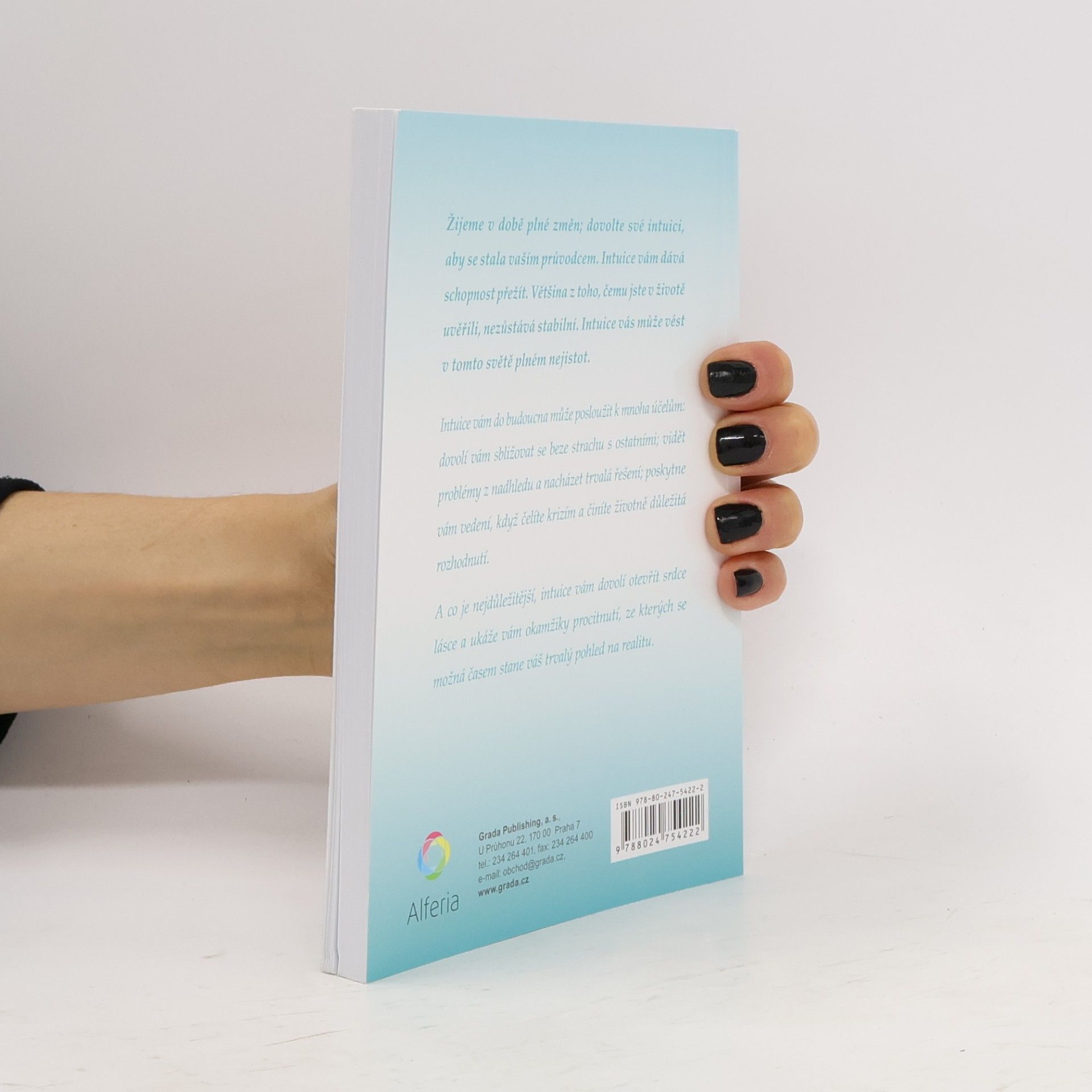 Becky Walsh Intuice a bezchybné rozhodování. Ve skutečnosti už to víte