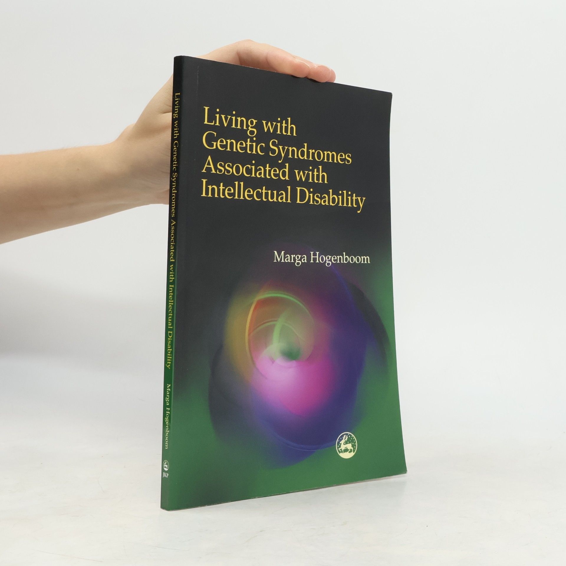 Marga Hogenboom Living with Genetic Syndromes Associated with Intellectual Disability