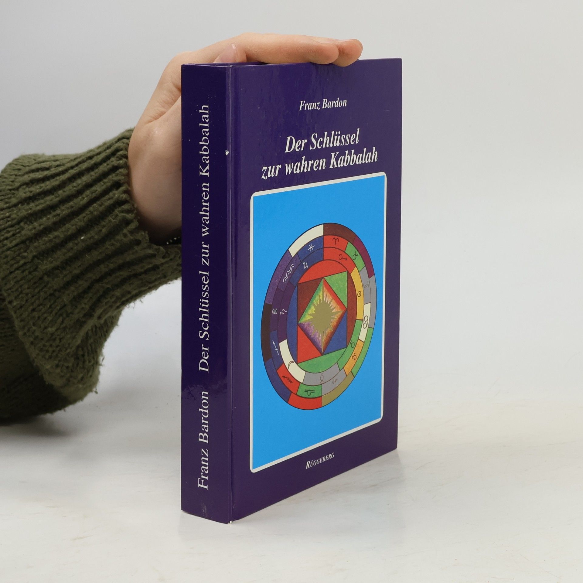 Franz Bardon Der Schlüssel zur wahren Kabbalah