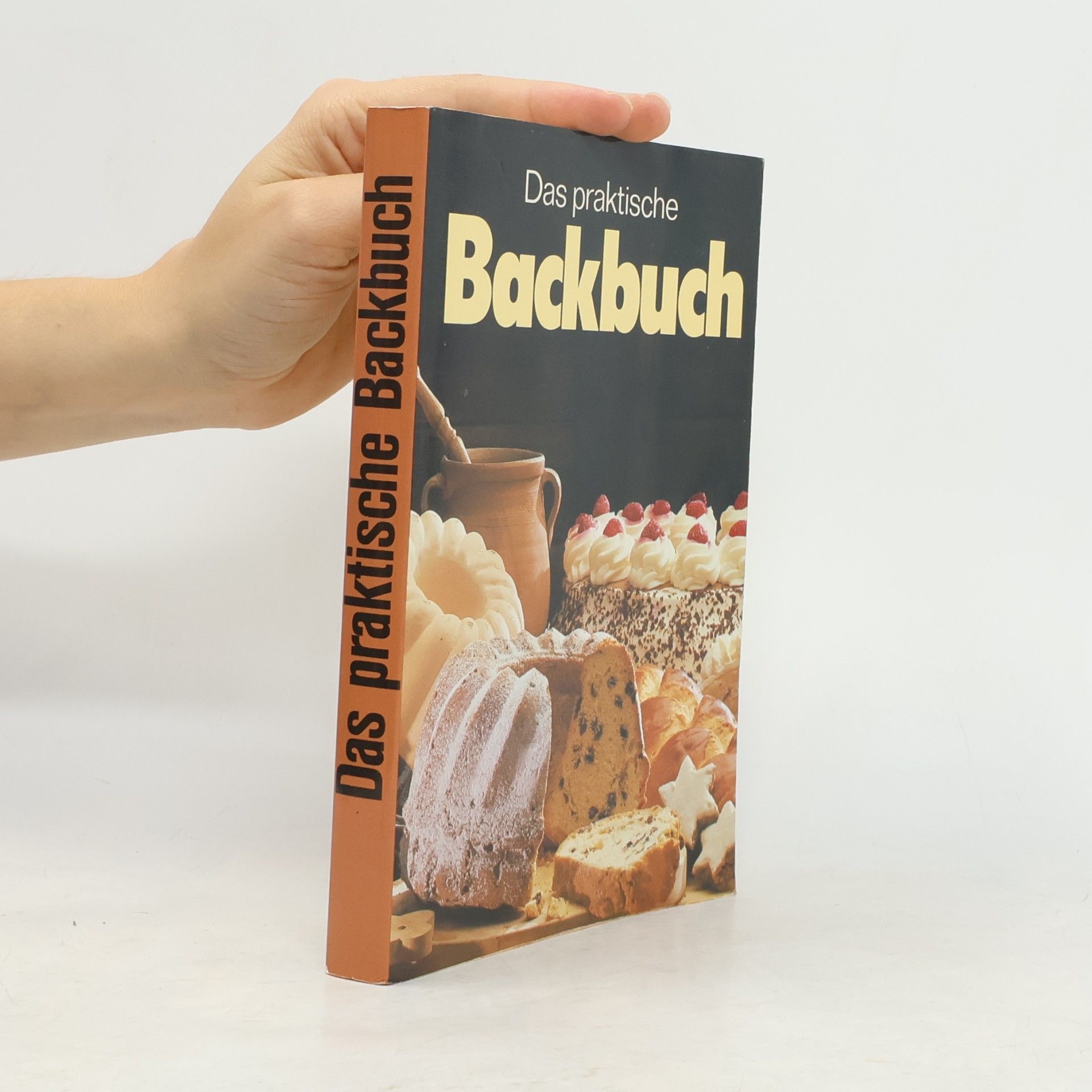 Das praktische Backbuch
