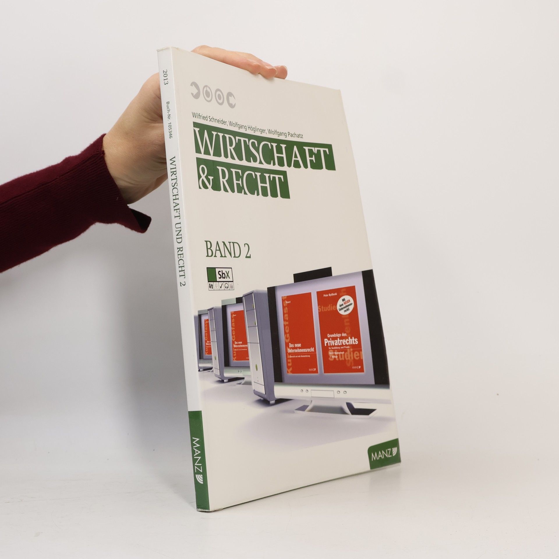 Wirtschaft und Recht 2: Kostenrechnung, Unternehmensführung, Rechtskunde