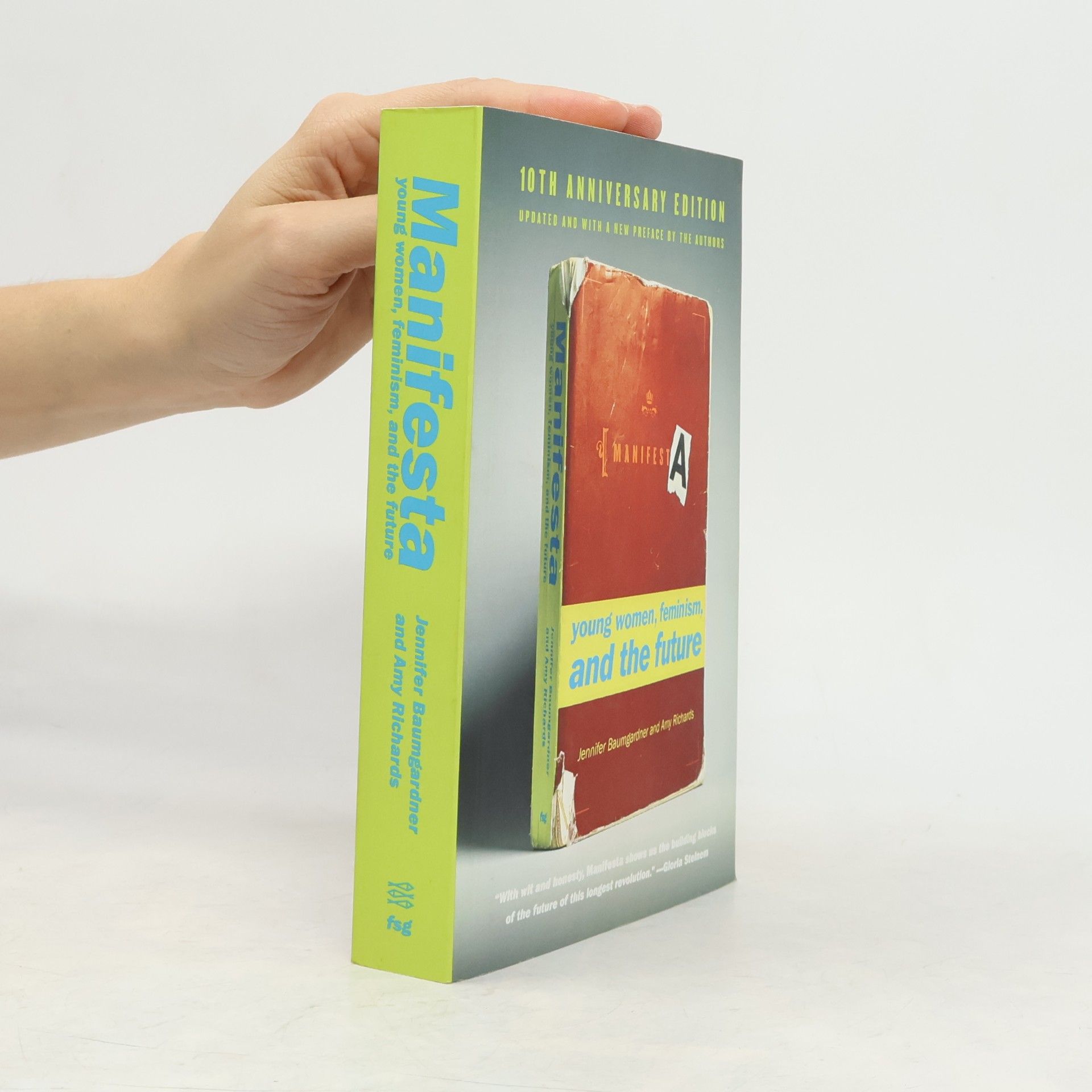 Jennifer Baumgardner Manifesta: Young Women, Feminism, and the Future [10th Anniversary Edition]