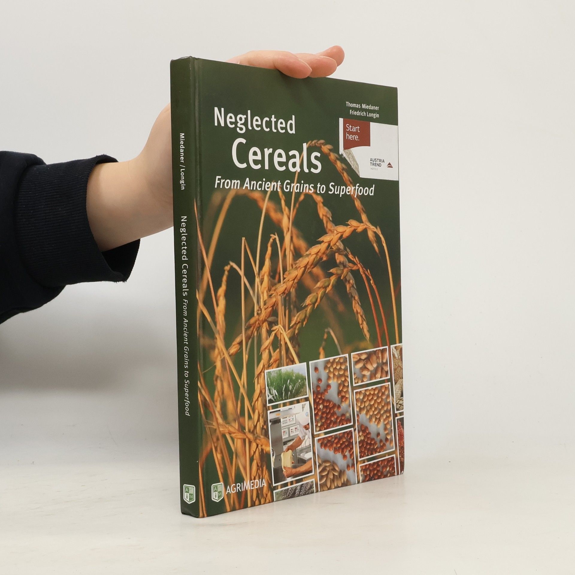 Friedrich Longin Neglected Cereals