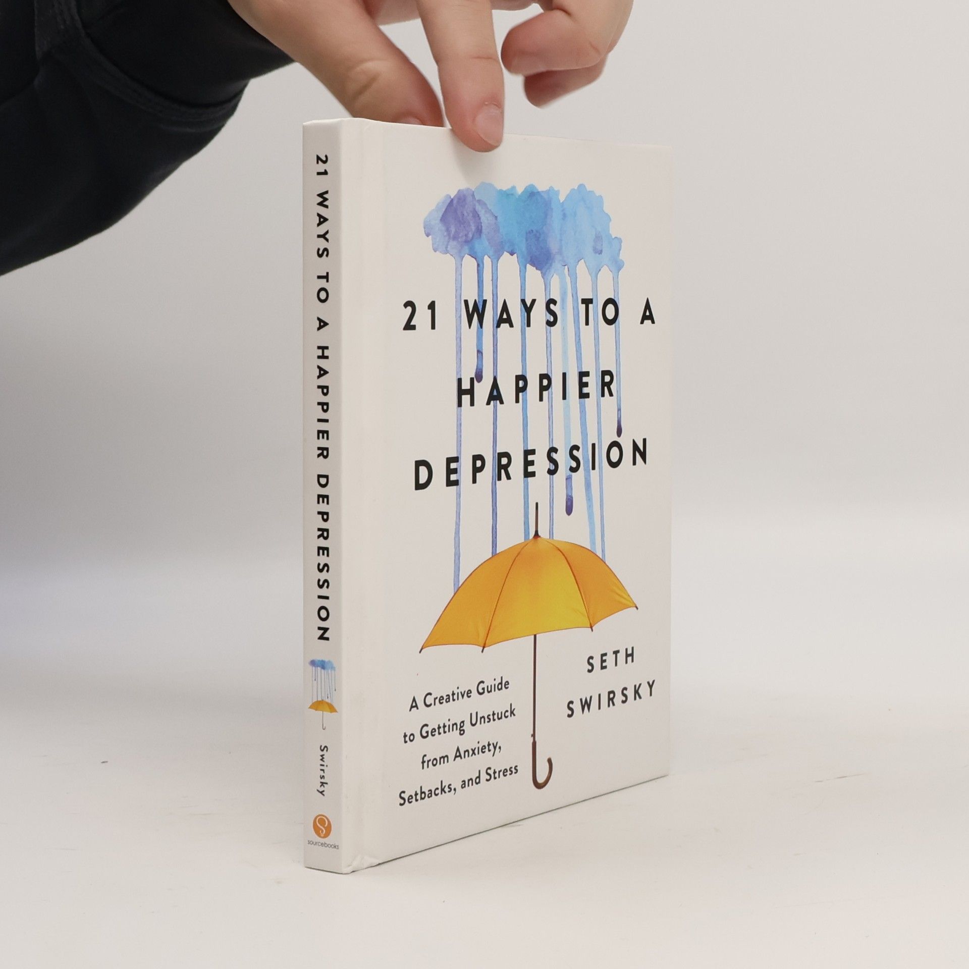 Seth Swirsky 21 Ways to a Happier Depression