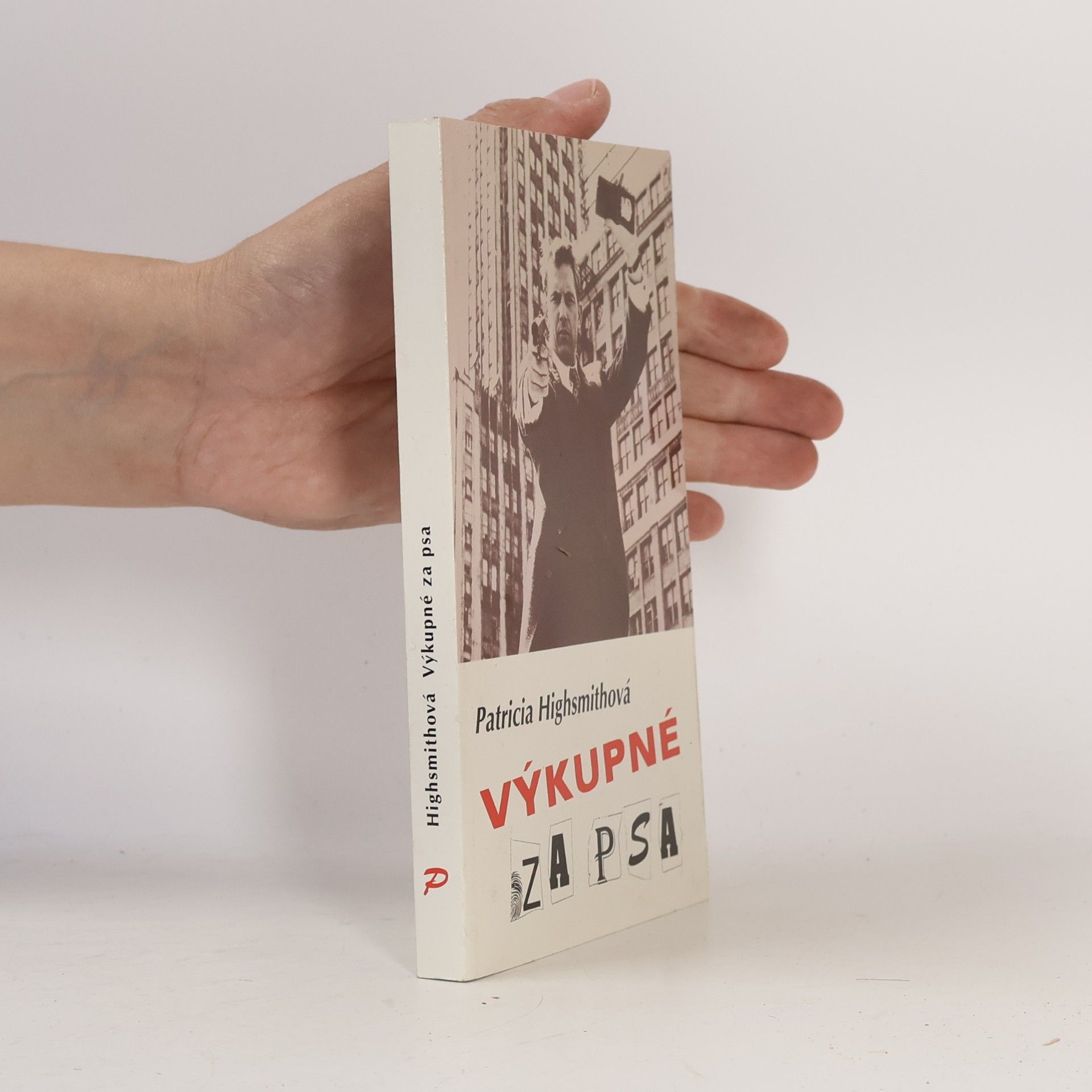 Patricia Highsmith Výkupné za psa