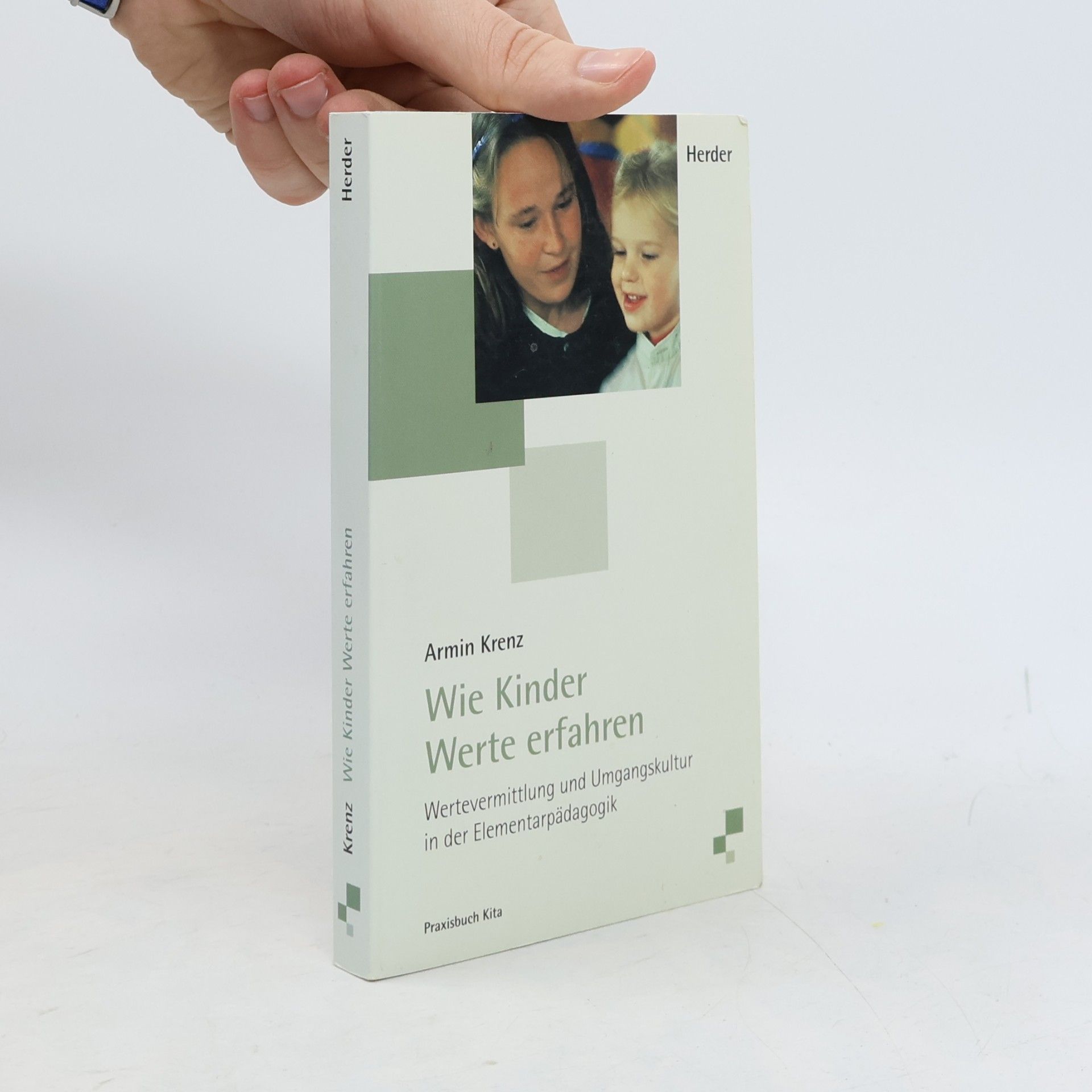 Wie Kinder Werte erfahren