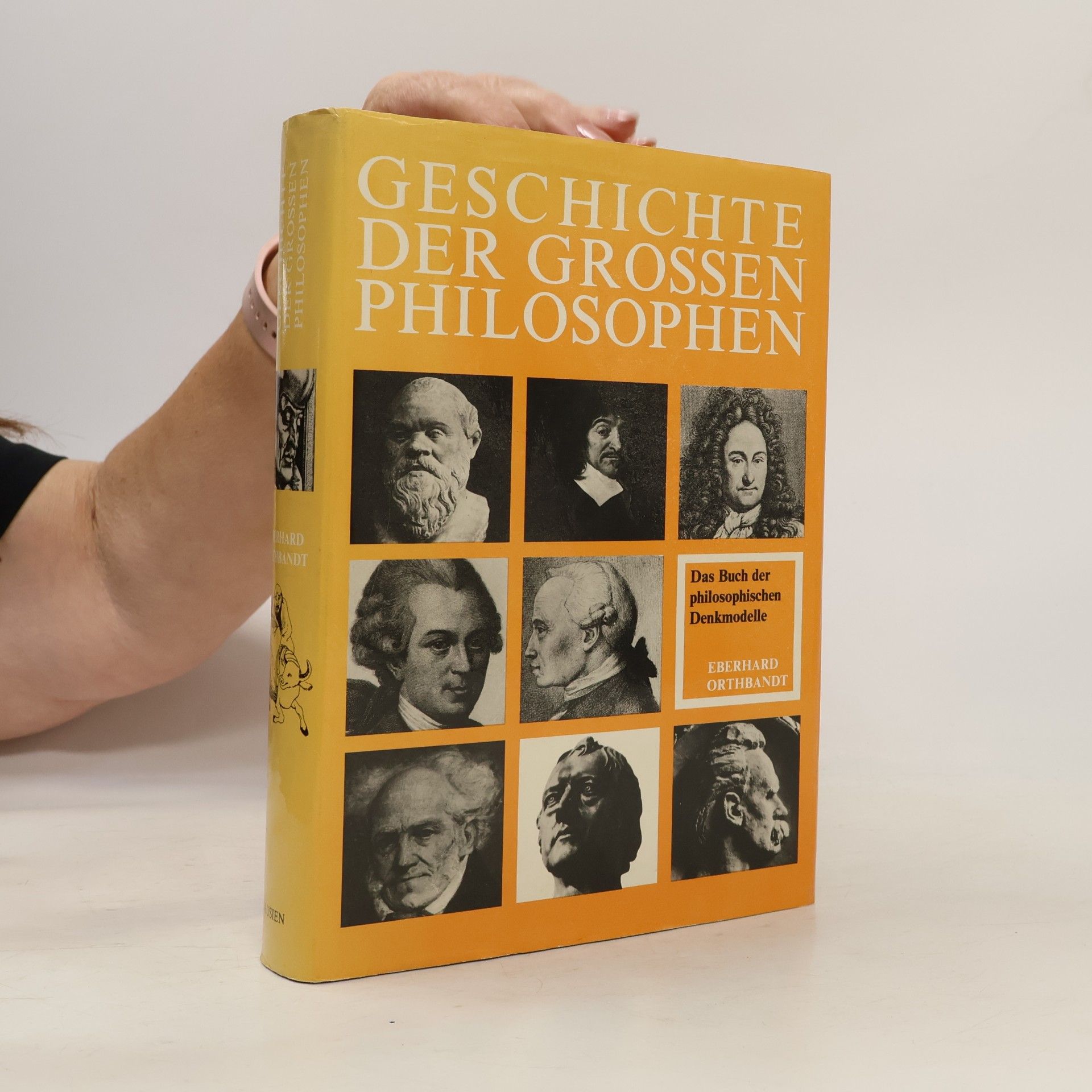 Eberhard Orthbandt Geschichte der grossen Philosophen