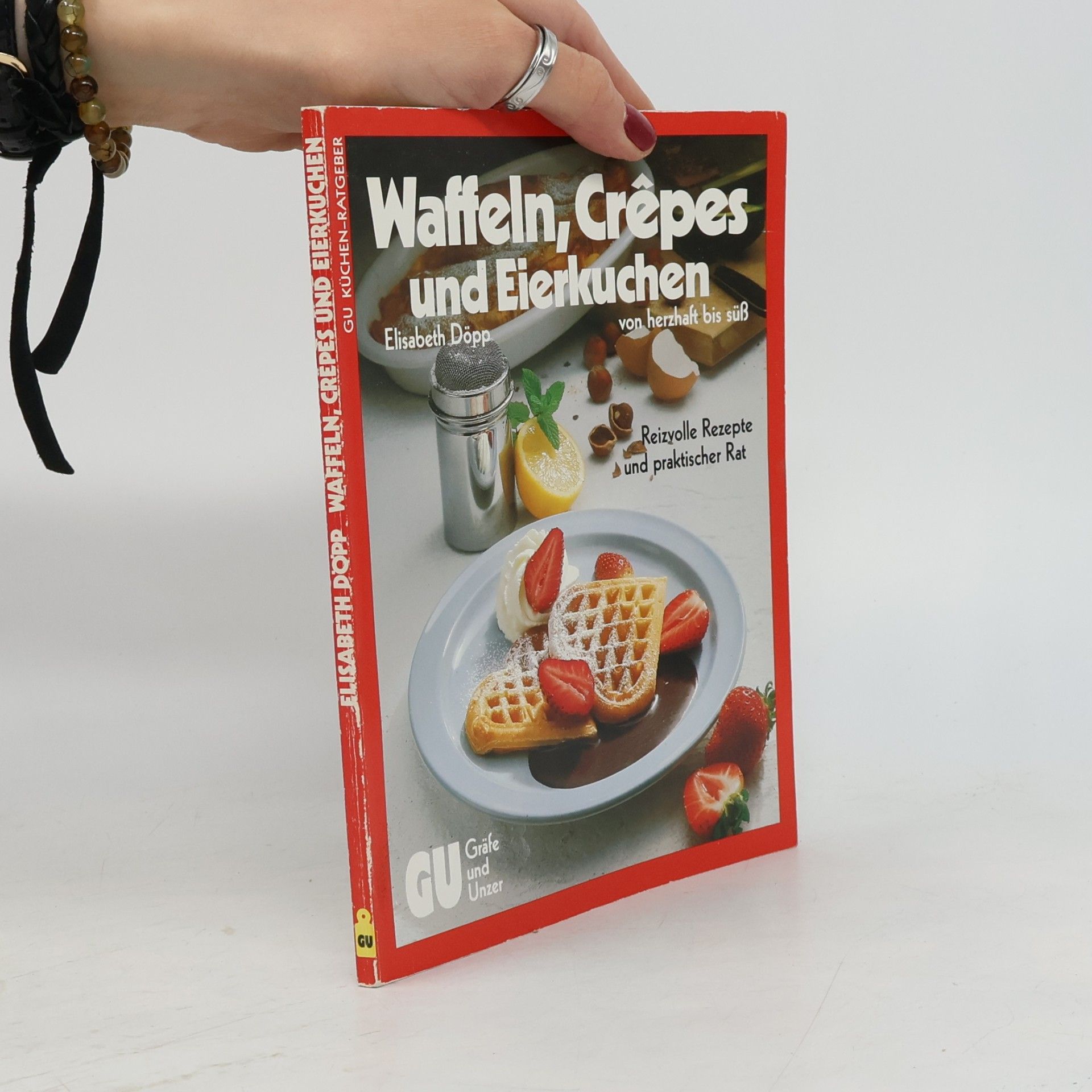Elisabeth Döpp Waffeln, Crêpes und Eierkuchen