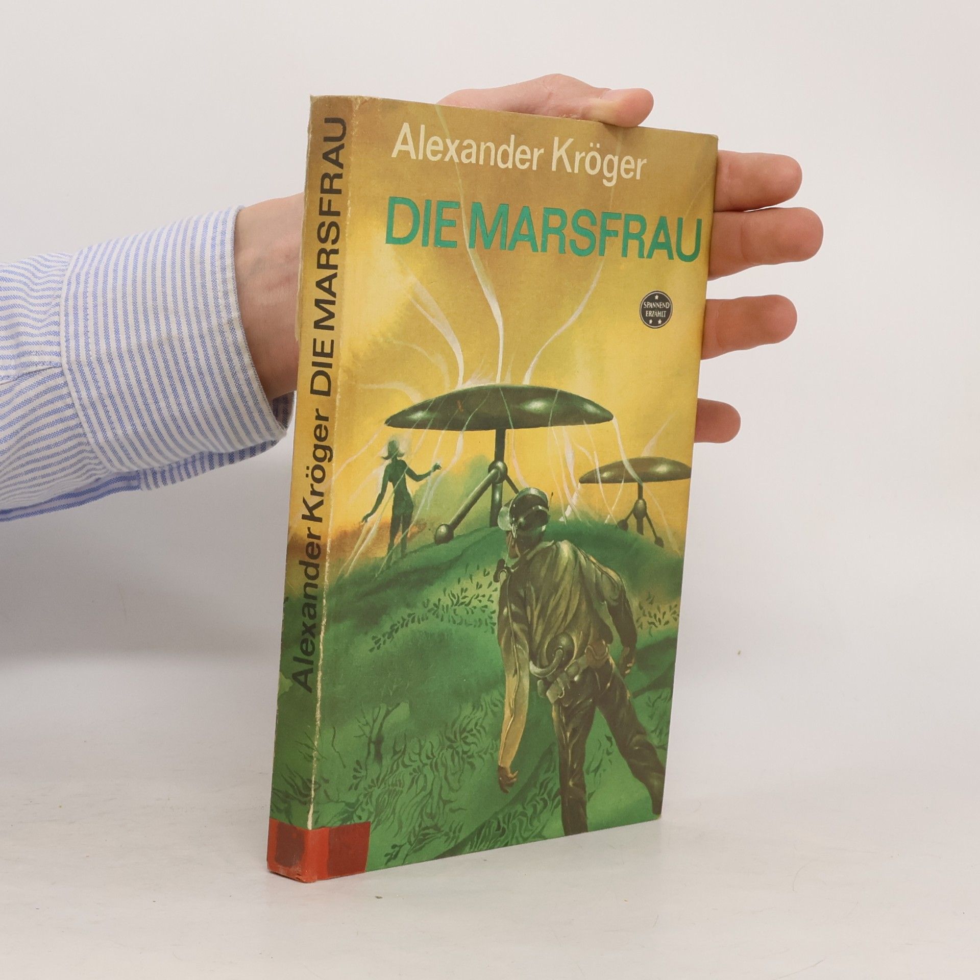 Alexander Kröger Die Marsfrau