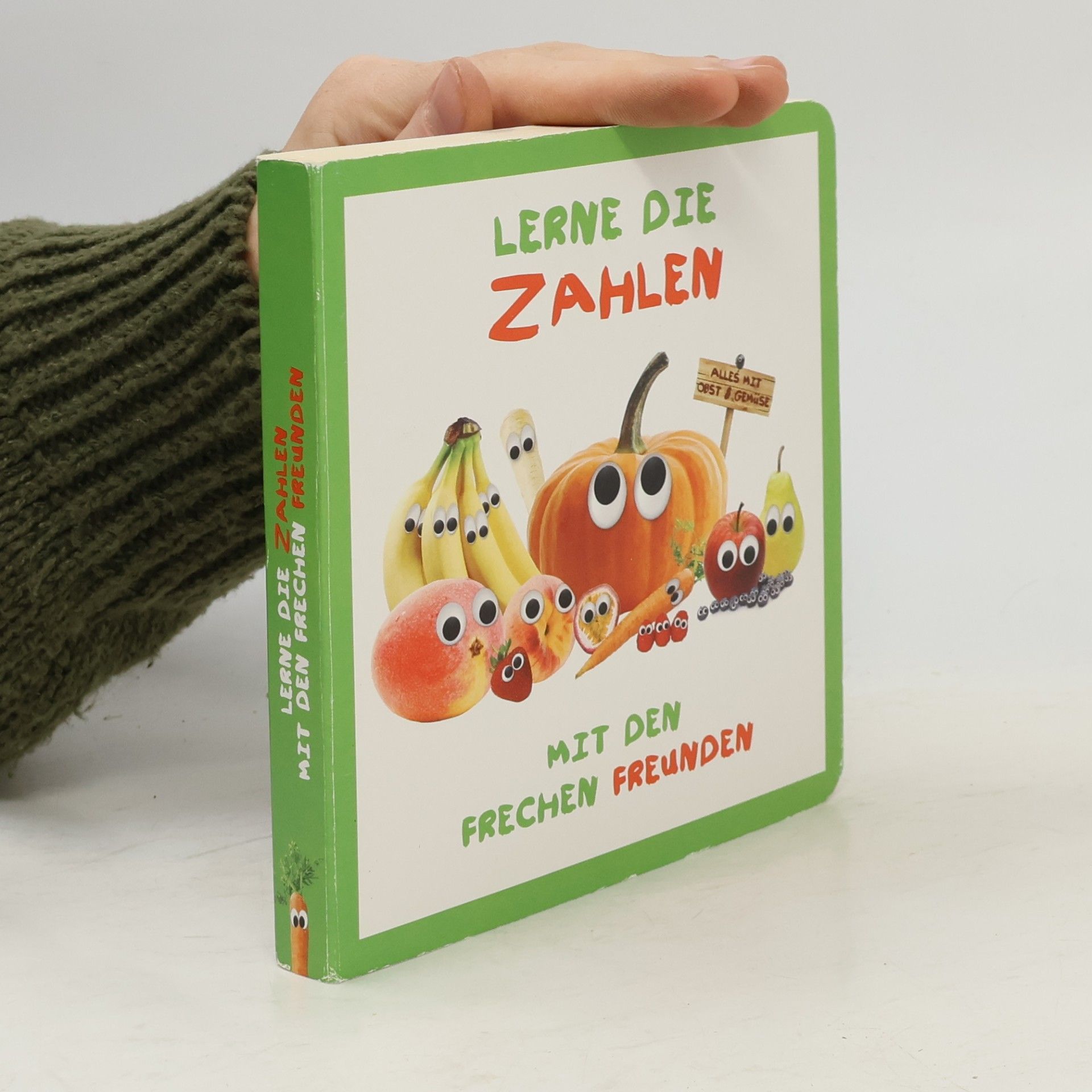 Autorenkollektiv Lerne die Zahlen mit den frechen Freunden