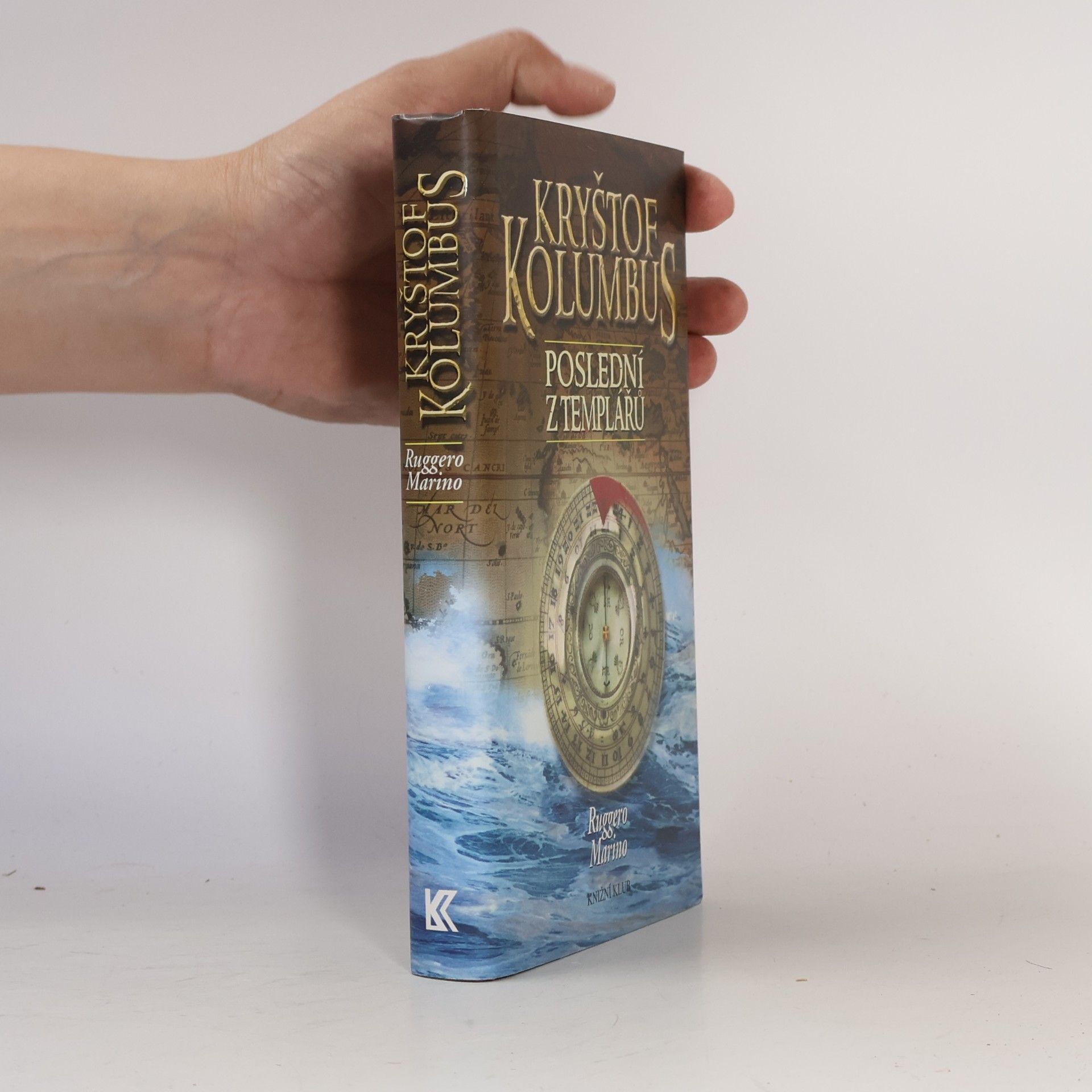 Ruggero Marino Kryštof Kolumbus. Poslední z templářů