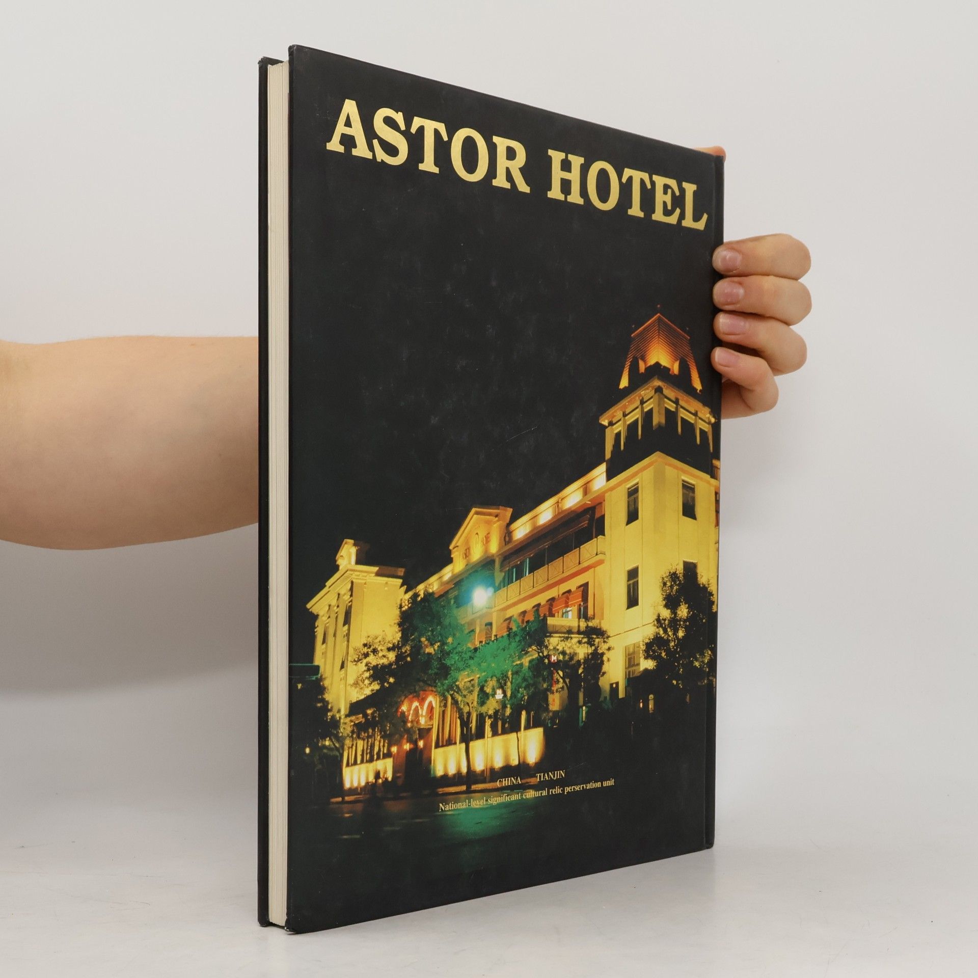 Liu Jiantang 利顺德大饭店. Astor Hotel