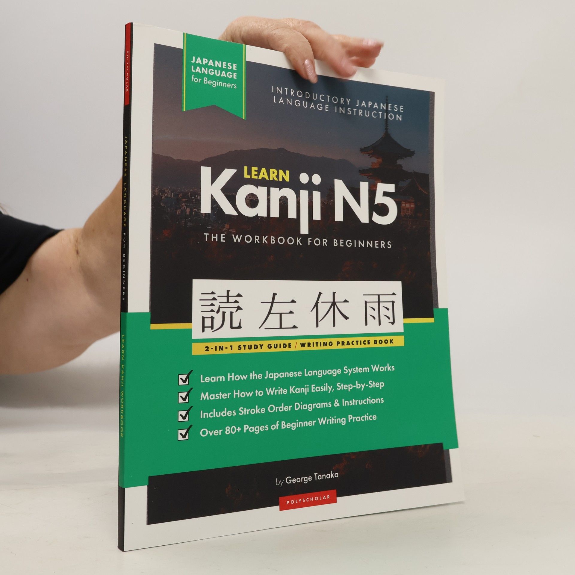 George Tanaka Learn Japanese Kanji N5 Workbook