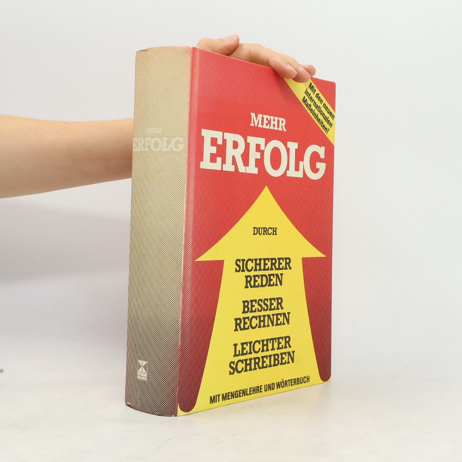 Mehr Erfolg mit gutem Deutsch: Ein unterhaltsamer Ratgeber für jedermann Mehr Erfolg mit gutem Deutsch
