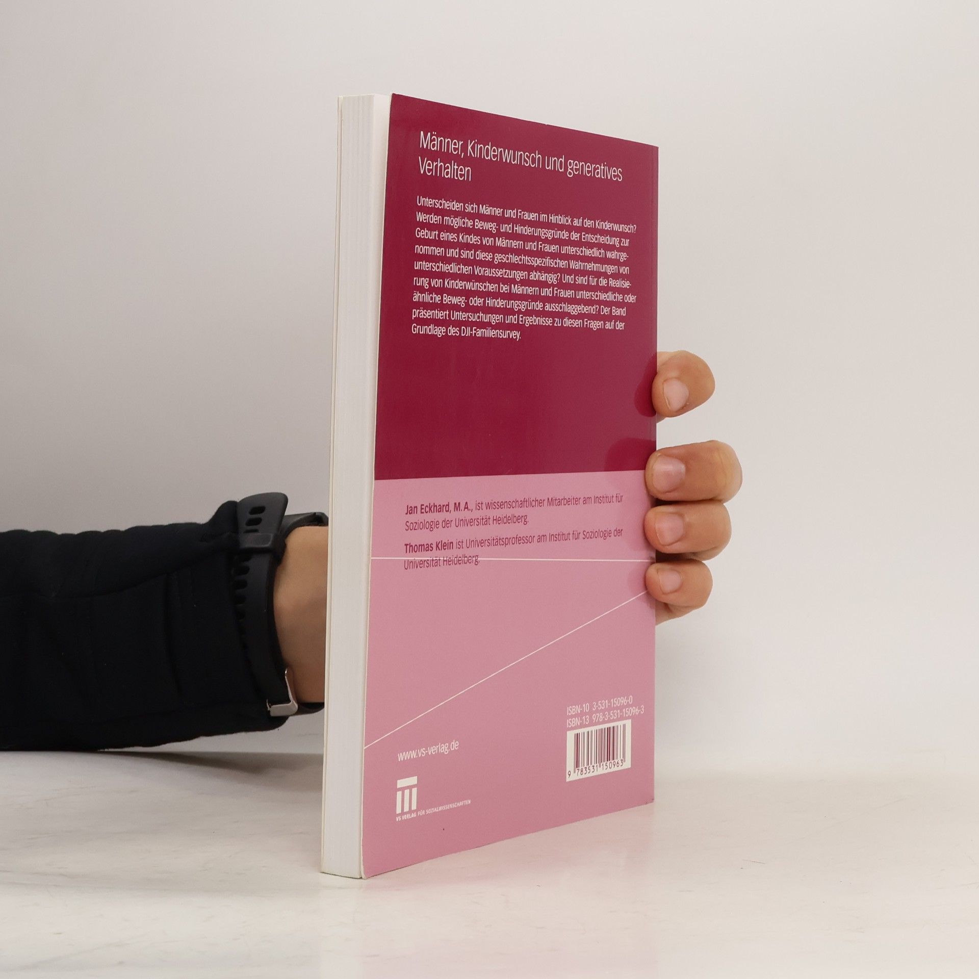 Jan Eckhard Schriften des Deutschen Jugendinstituts: Familiensurvey: Männer, Kinderwunsch und generatives Verhalten